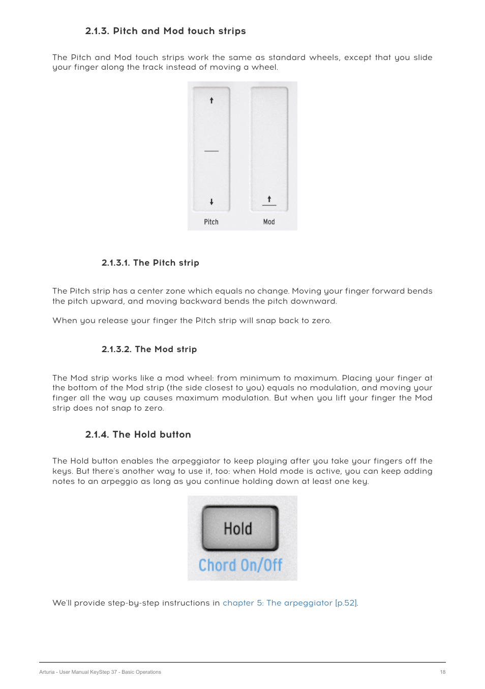 Pitch and mod touch strips, The pitch strip, The mod strip | The hold button | Arturia KeyStep 37 MIDI Keyboard Controller and Sequencer User Manual | Page 23 / 119