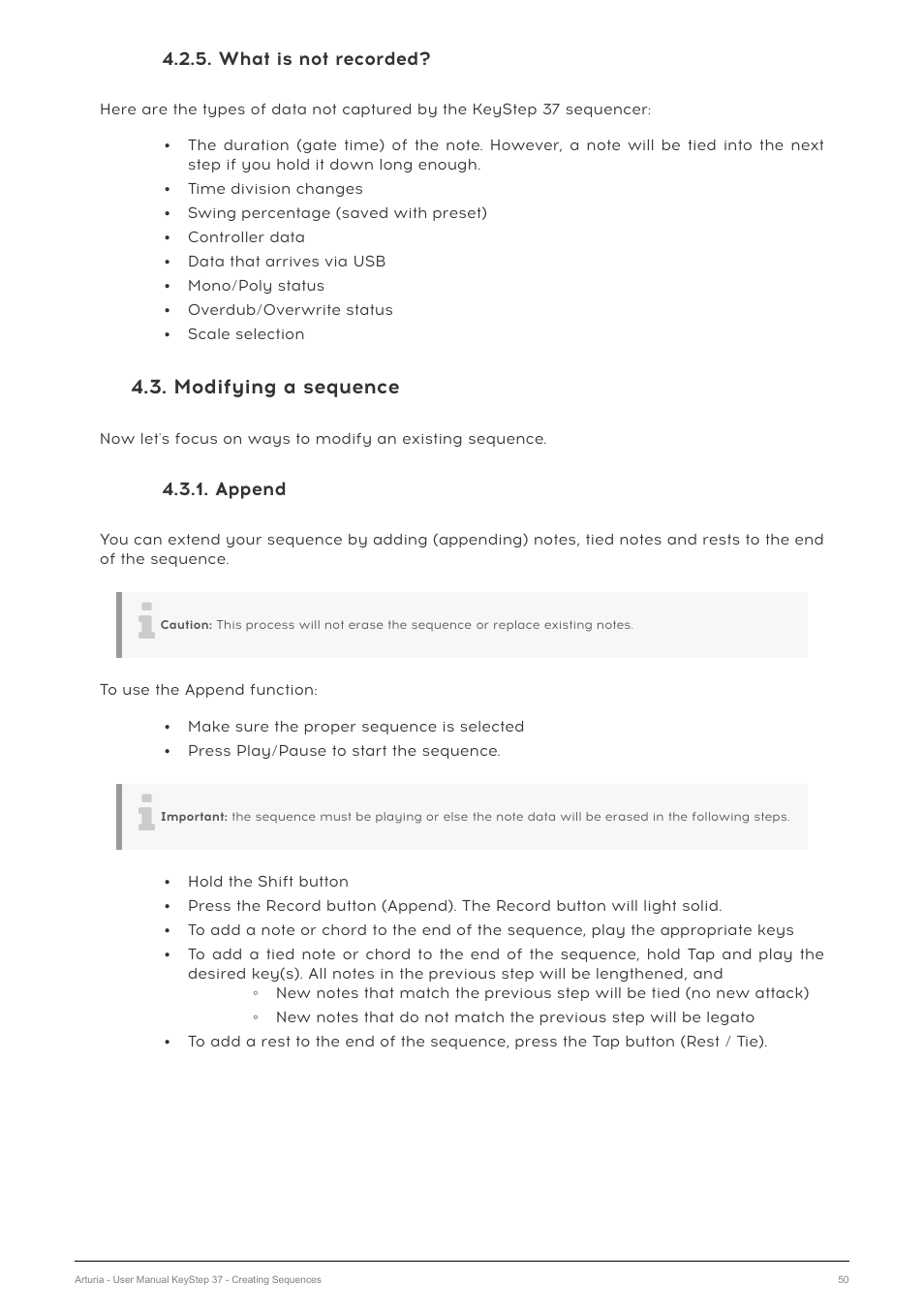 What is not recorded, Modifying a sequence, Append | Arturia KeyStep 37 MIDI Keyboard Controller and Sequencer User Manual | Page 55 / 119