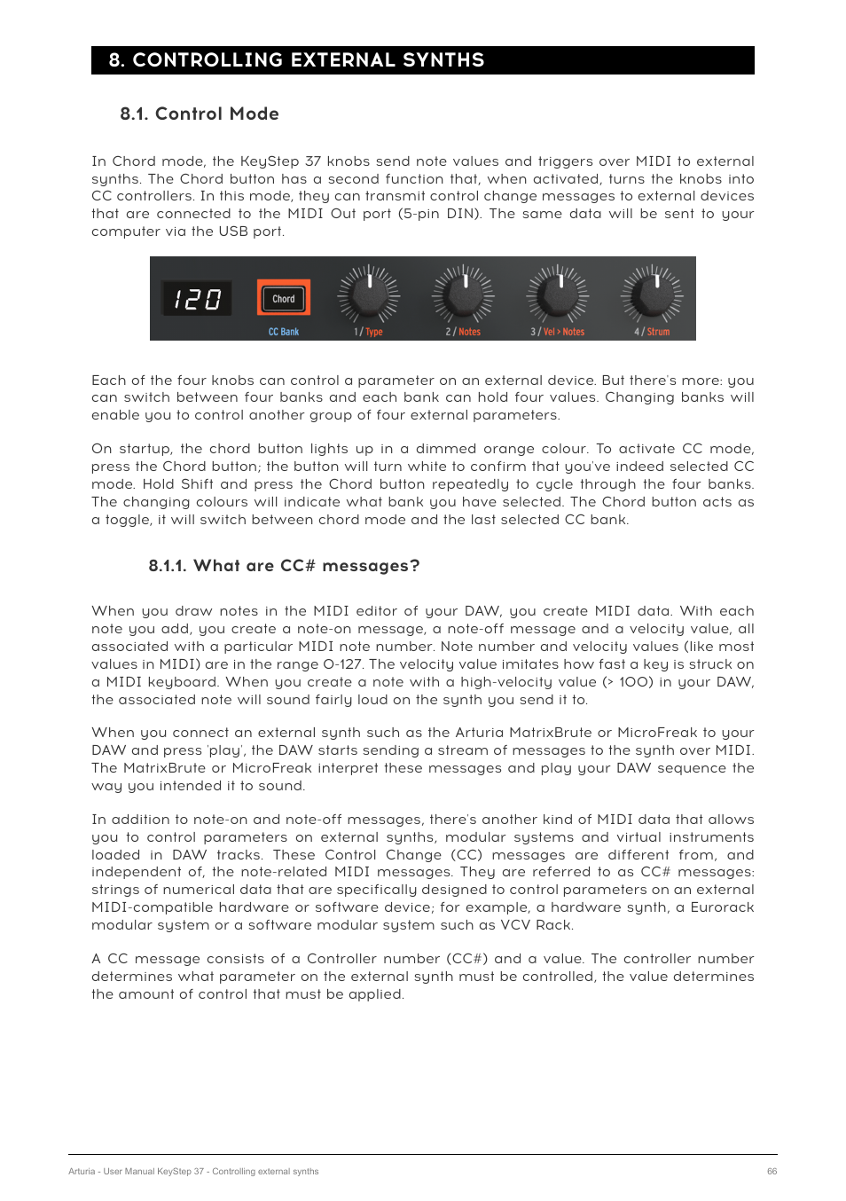 Controlling external synths, Control mode, What are cc# messages | Arturia KeyStep 37 MIDI Keyboard Controller and Sequencer User Manual | Page 71 / 119