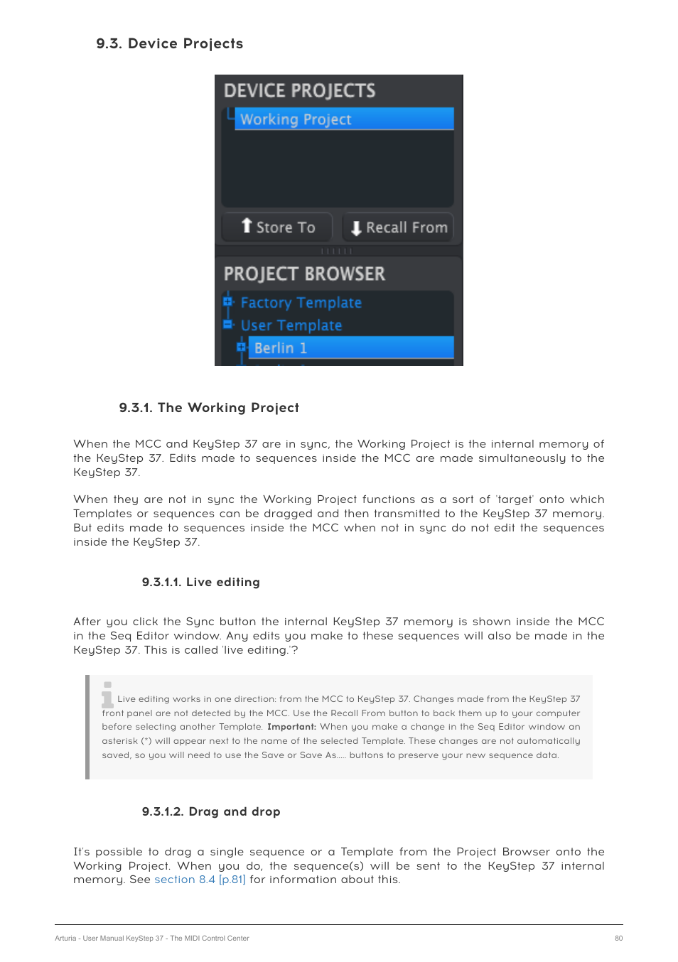 Device projects, The working project, Live editing | Drag and drop | Arturia KeyStep 37 MIDI Keyboard Controller and Sequencer User Manual | Page 85 / 119