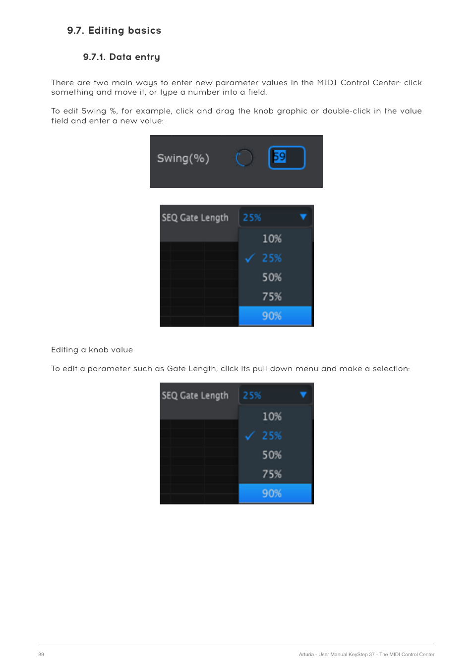 Editing basics, Data entry | Arturia KeyStep 37 MIDI Keyboard Controller and Sequencer User Manual | Page 94 / 119