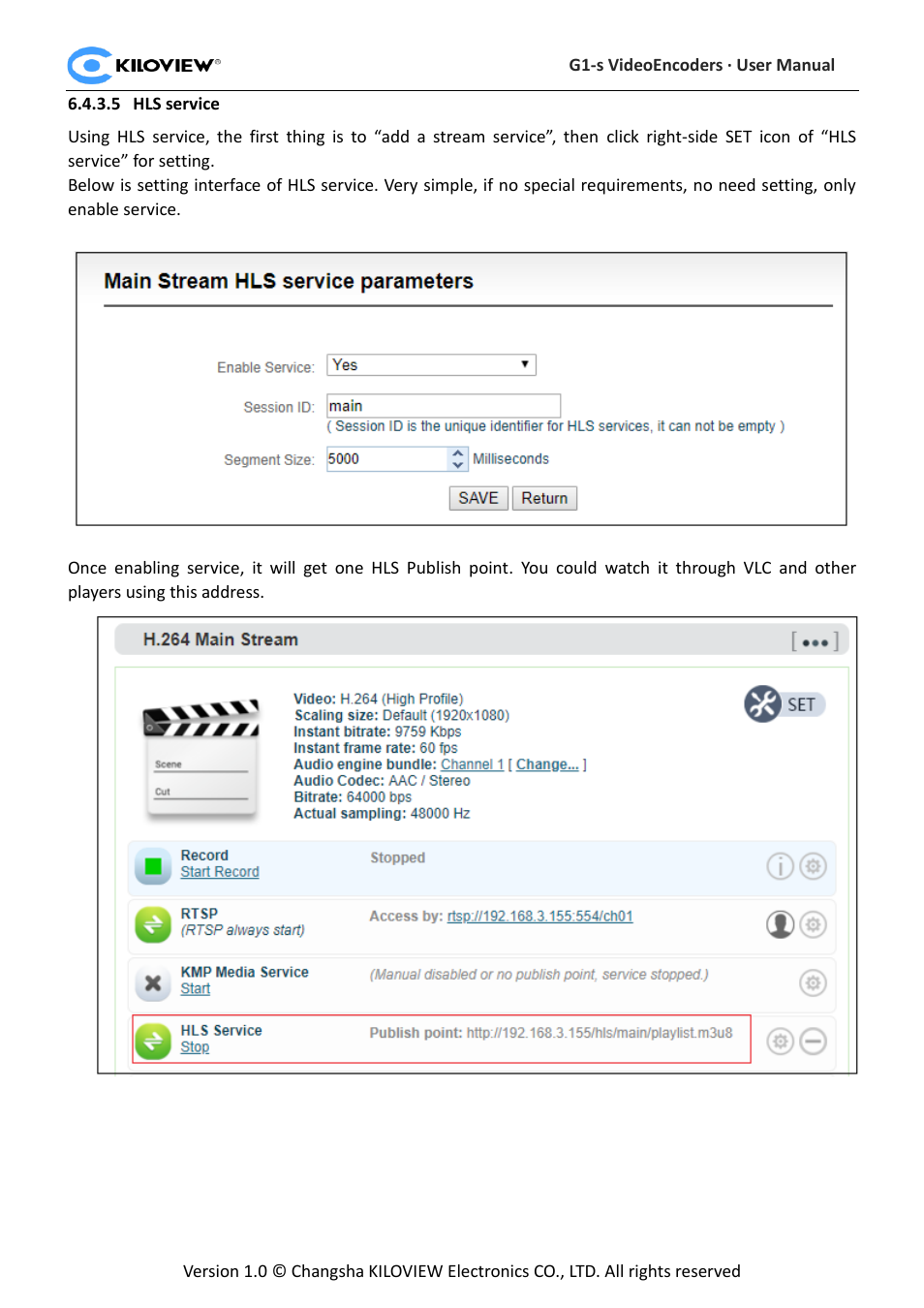 Hls service | Kiloview 3G-SDI to H.264 Wireless Video Encoder User Manual | Page 34 / 50