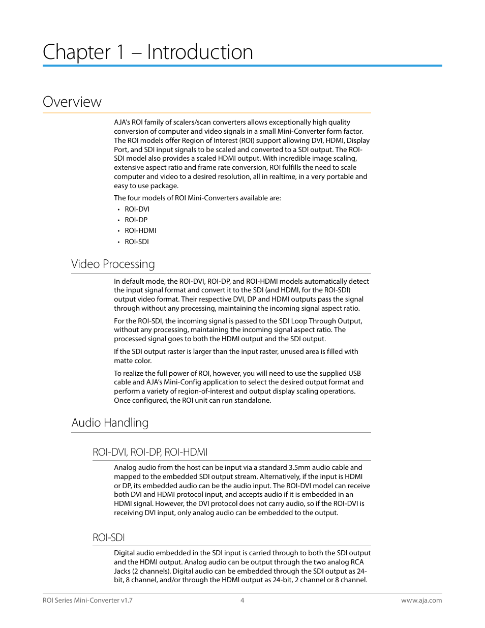 Chapter 1 – introduction, Overview, Video processing | Audio handling, Video processing audio handling, Roi-dvi, roi-dp, roi-hdmi, Roi-sdi | AJA ROI DVI to SDI Mini-Converter User Manual | Page 4 / 54