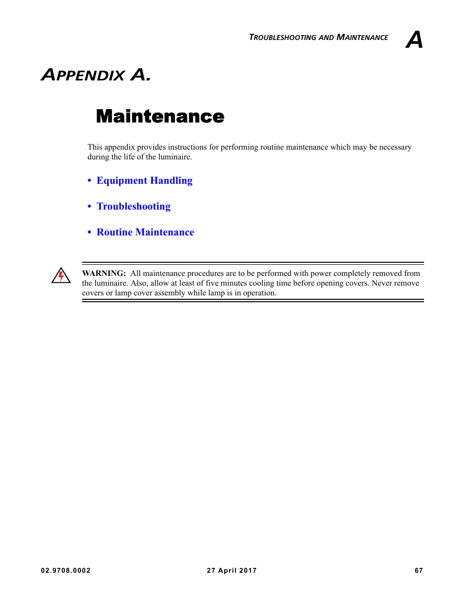 Maintenance, Appendix a. maintenance, A. maintenance | Ppendix | VARI-LITE VL6000 Beam User Manual | Page 85 / 103