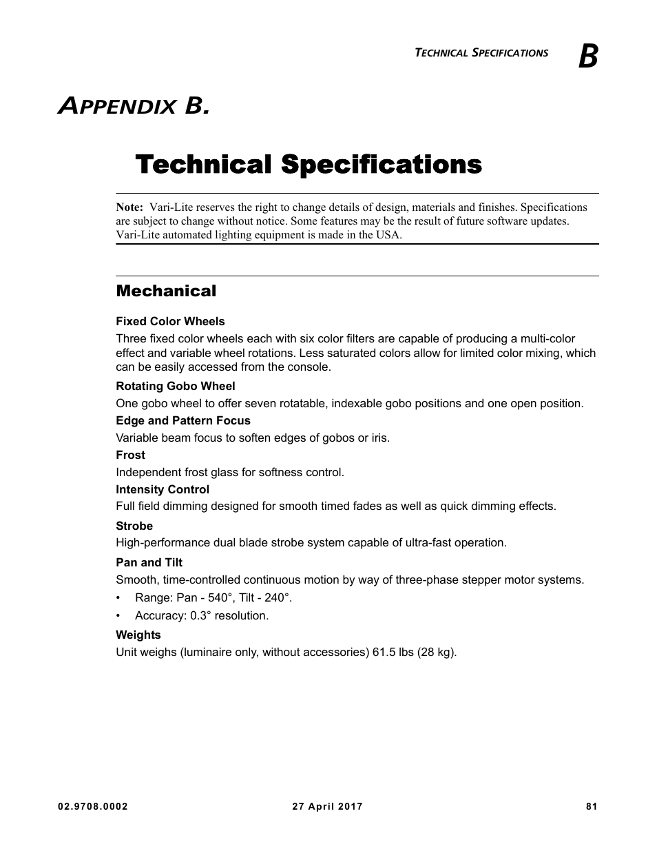 Technical specifications, Mechanical, Appendix b. technical specifications | B. technical specifications, Ppendix | VARI-LITE VL6000 Beam User Manual | Page 99 / 103