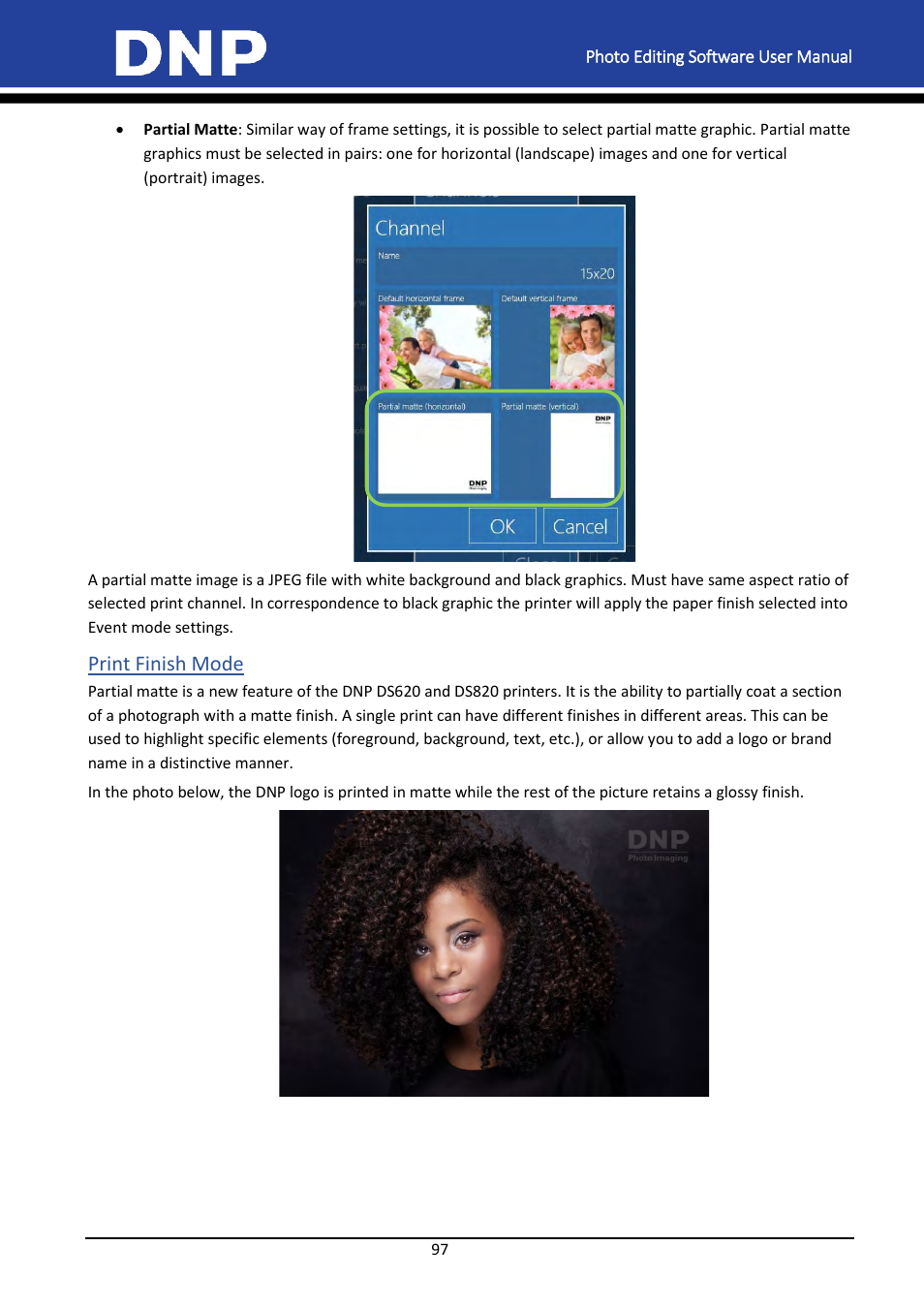 Print finish mode | DNP DS-Tmini Kiosk Order Terminal User Manual | Page 97 / 194