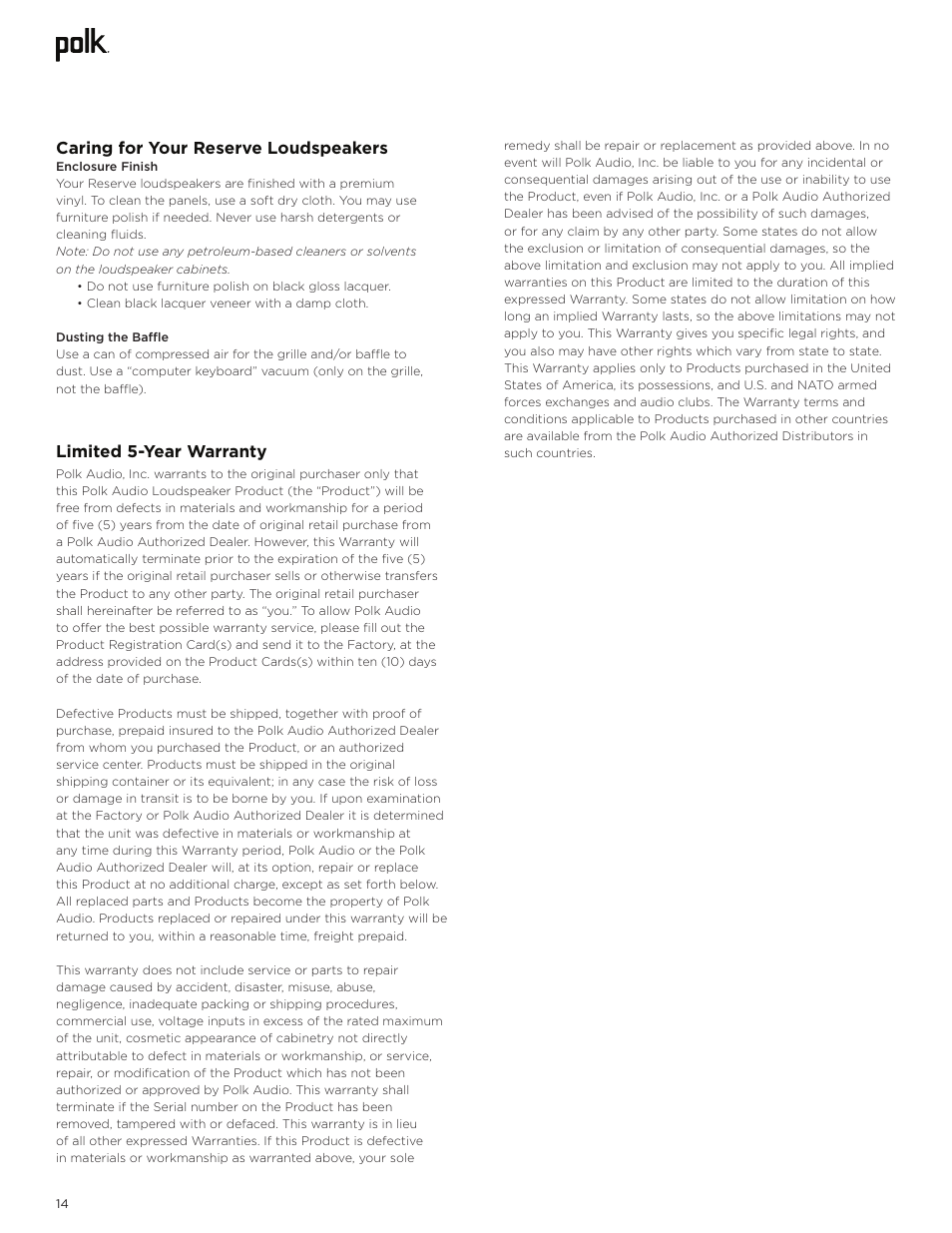 Limited 5-year warranty, Caring for your reserve loudspeakers | Polk Audio Reserve Series R700 Three-Way Floorstanding Speaker (Walnut, Single) User Manual | Page 14 / 155