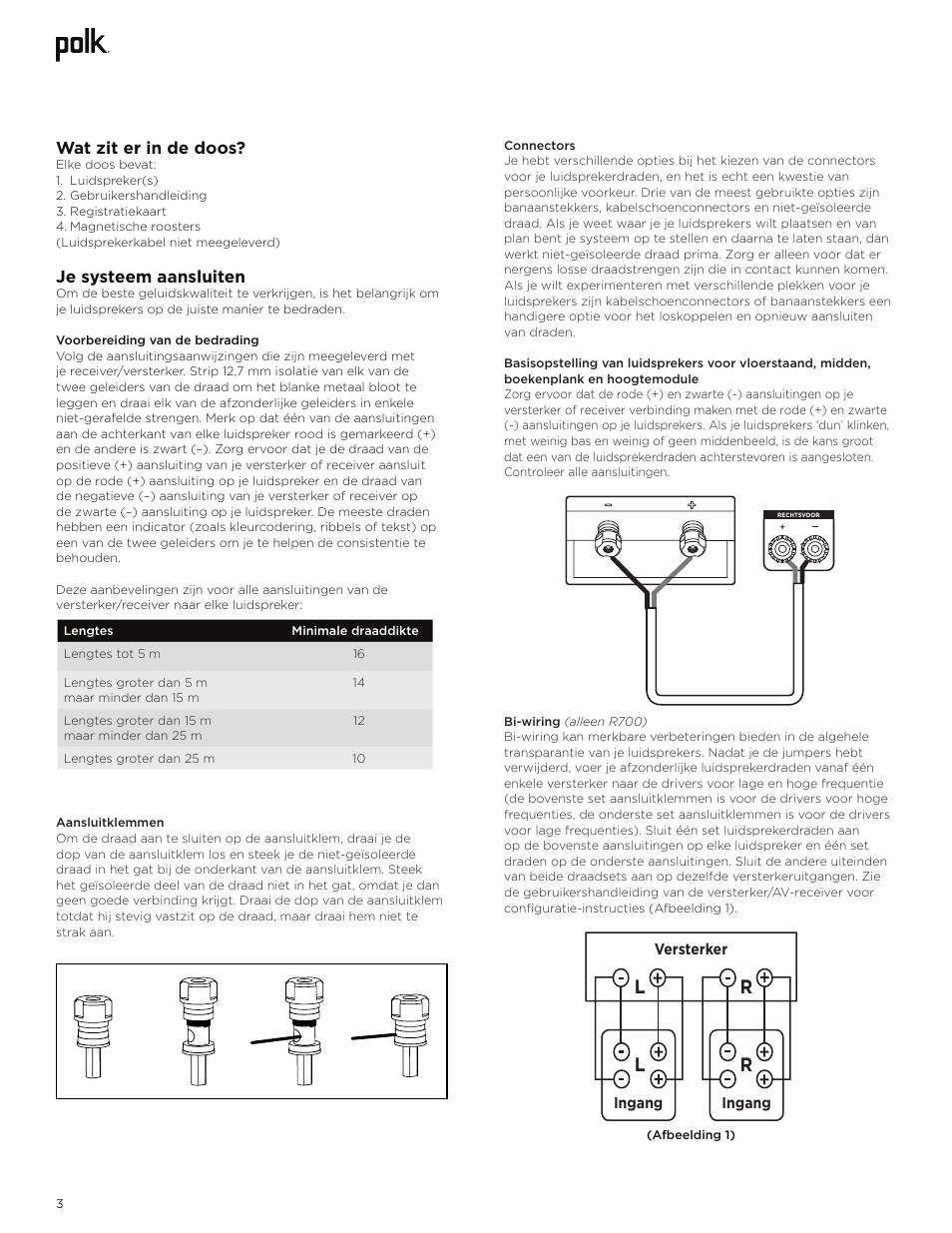 Lr l r, Wat zit er in de doos, Je systeem aansluiten | Polk Audio Reserve Series R700 Three-Way Floorstanding Speaker (Walnut, Single) User Manual | Page 46 / 155