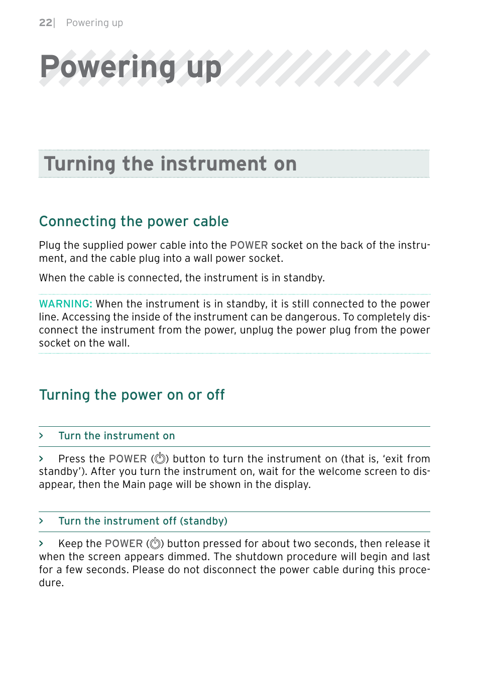 Powering up, Turning the instrument on, Connecting the power cable | Turning the power on or off | KORG Pa5X-88 88-Key Arranger Keyboard User Manual | Page 24 / 232