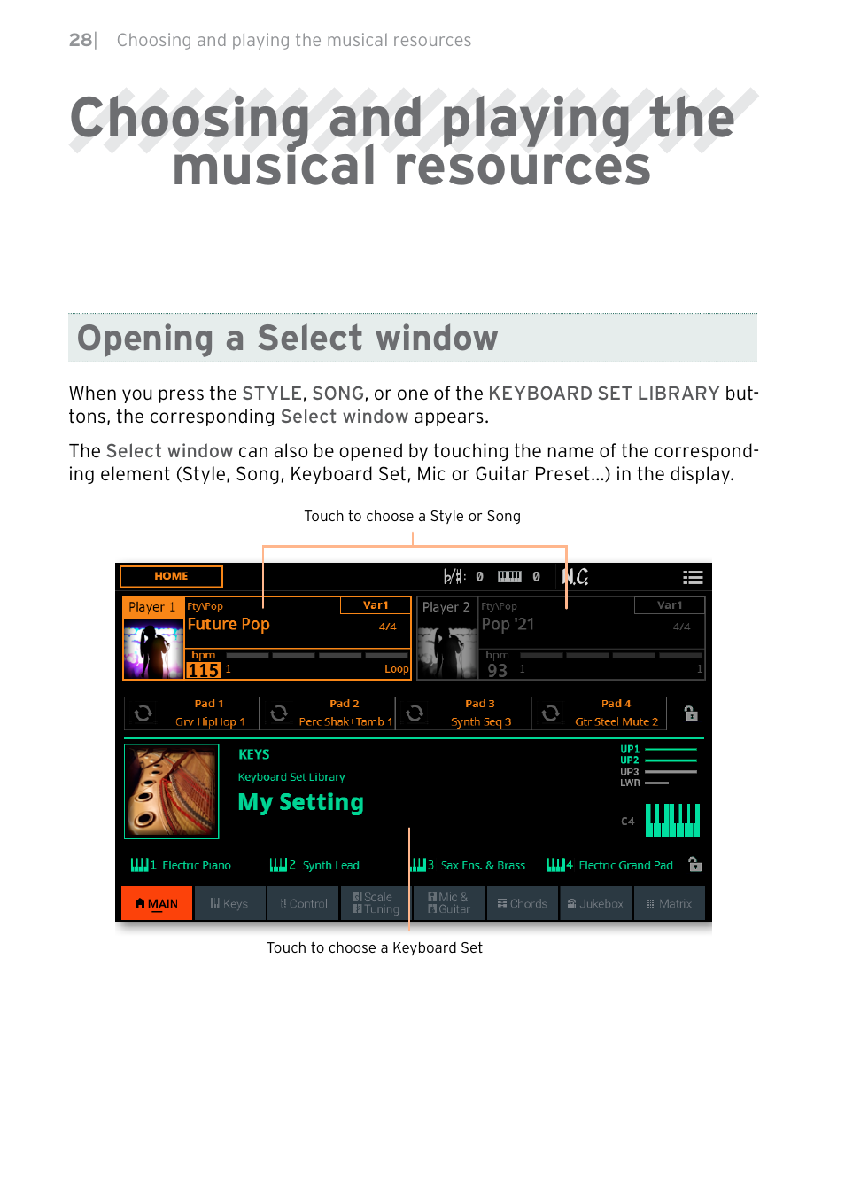 Choosing and playing the musical resources, Opening a select window | KORG Pa5X-88 88-Key Arranger Keyboard User Manual | Page 30 / 232