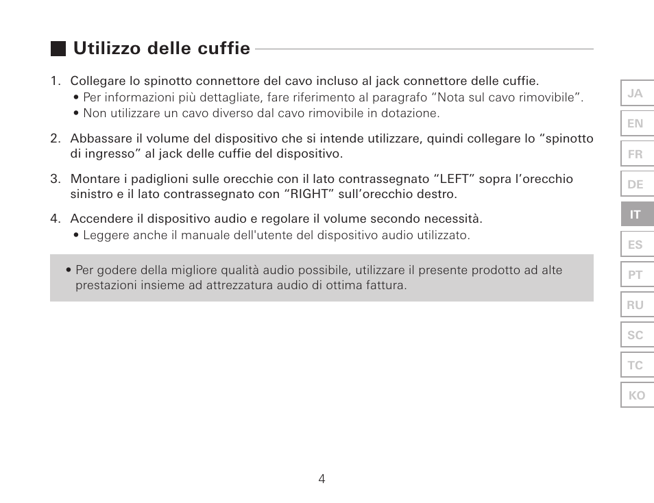 Utilizzo delle cuffie | Audio-Technica ATH-AWKT Audiophile Closed-Back Dynamic Wooden Headphones (Striped Ebony) User Manual | Page 39 / 94