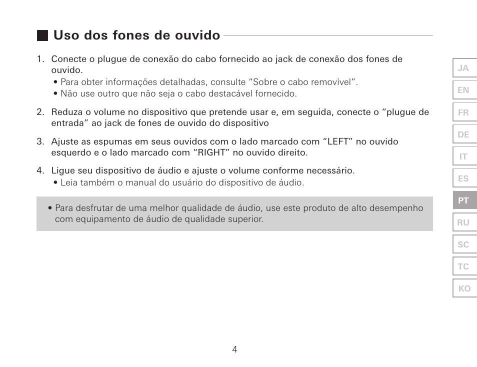 Uso dos fones de ouvido | Audio-Technica ATH-AWKT Audiophile Closed-Back Dynamic Wooden Headphones (Striped Ebony) User Manual | Page 55 / 94