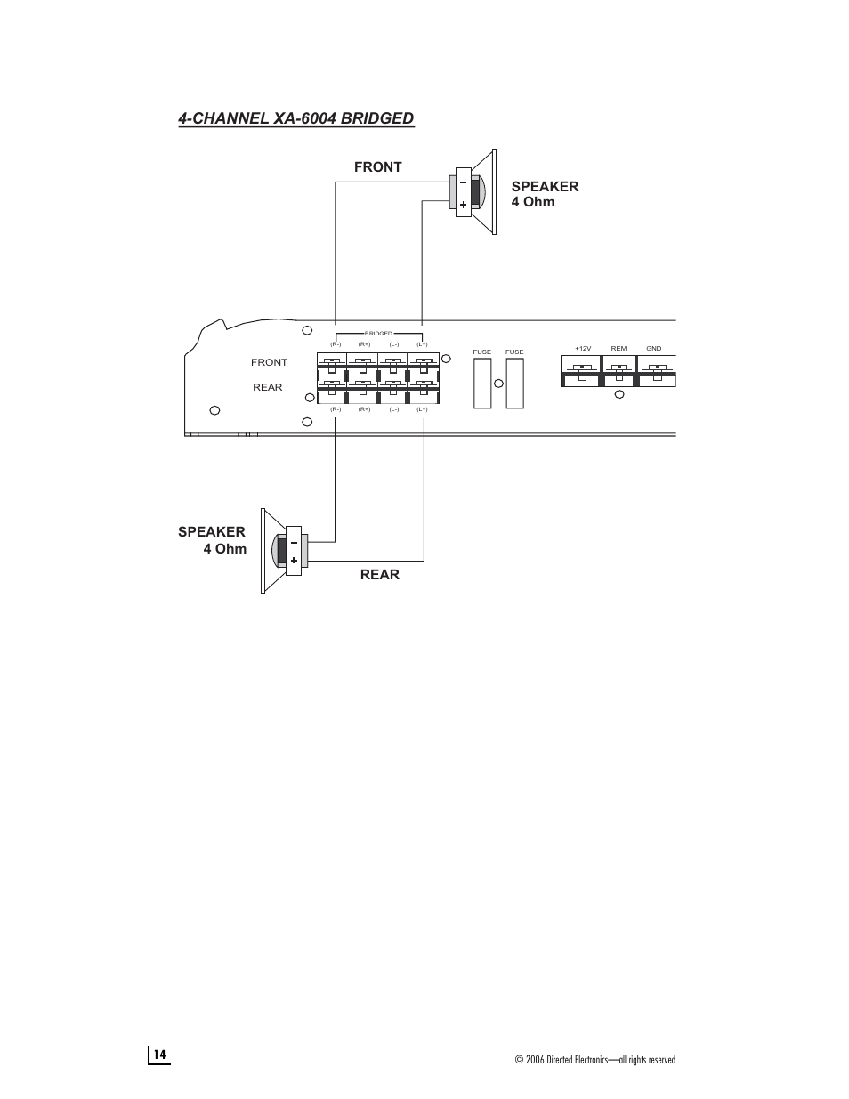 Channel xa-6004 bridged, Speaker speaker 4 ohm 4 ohm front rear | Directed Electronics XA-6004 User Manual | Page 14 / 20