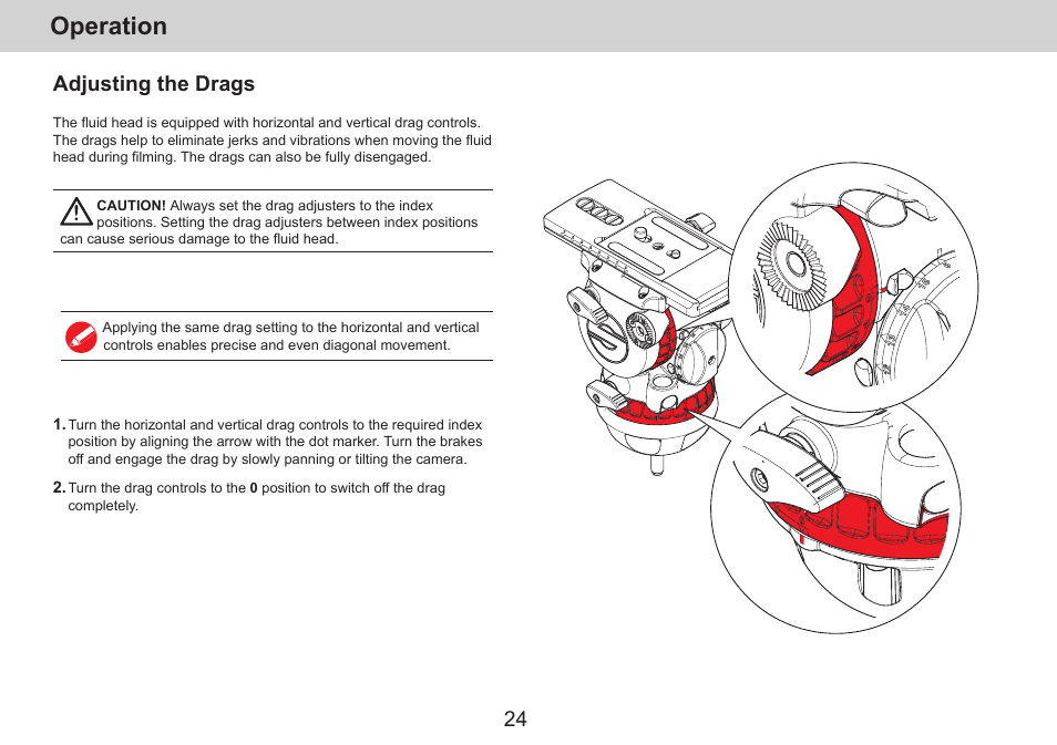Operation, Adjusting the drags | Sachtler aktiv14T Touch & Go Fluid Head with SpeedLevel & 7-Step Drag (100mm) User Manual | Page 26 / 36
