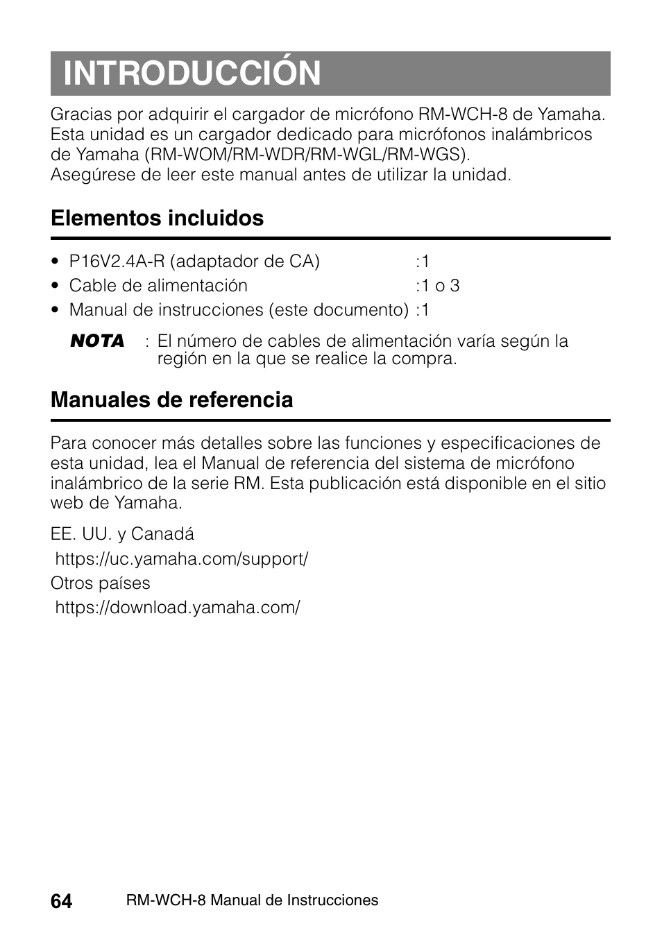 Introducción, Elementos incluidos, Manuales de referencia | Yamaha RM-WCH8 ADECIA Microphone Charger Base for Eight RM Wireless DECT Microphones (1.9 GHz) User Manual | Page 64 / 136