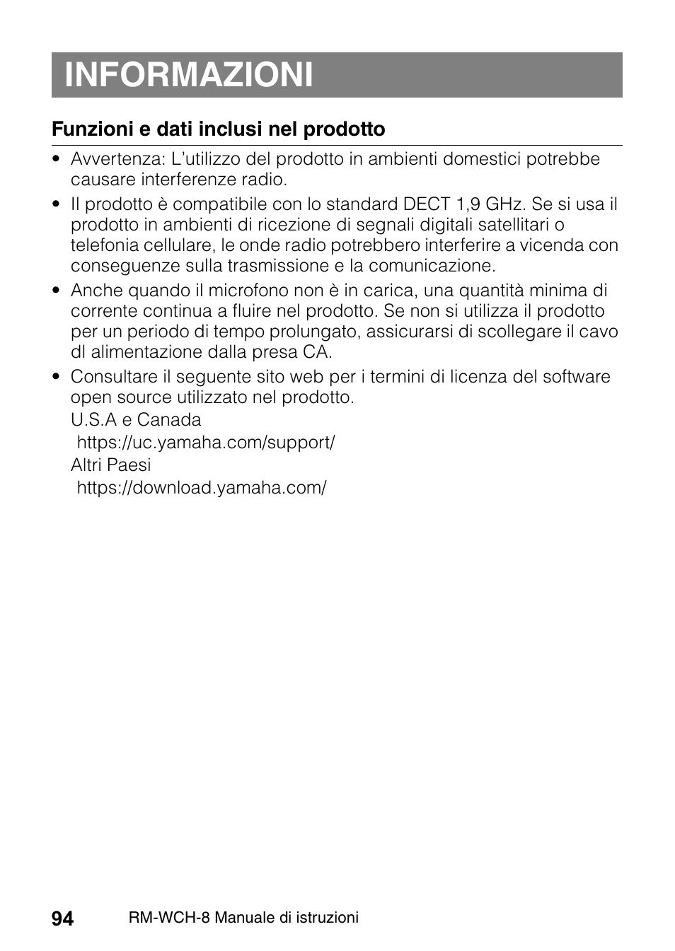 Informazioni | Yamaha RM-WCH8 ADECIA Microphone Charger Base for Eight RM Wireless DECT Microphones (1.9 GHz) User Manual | Page 94 / 136