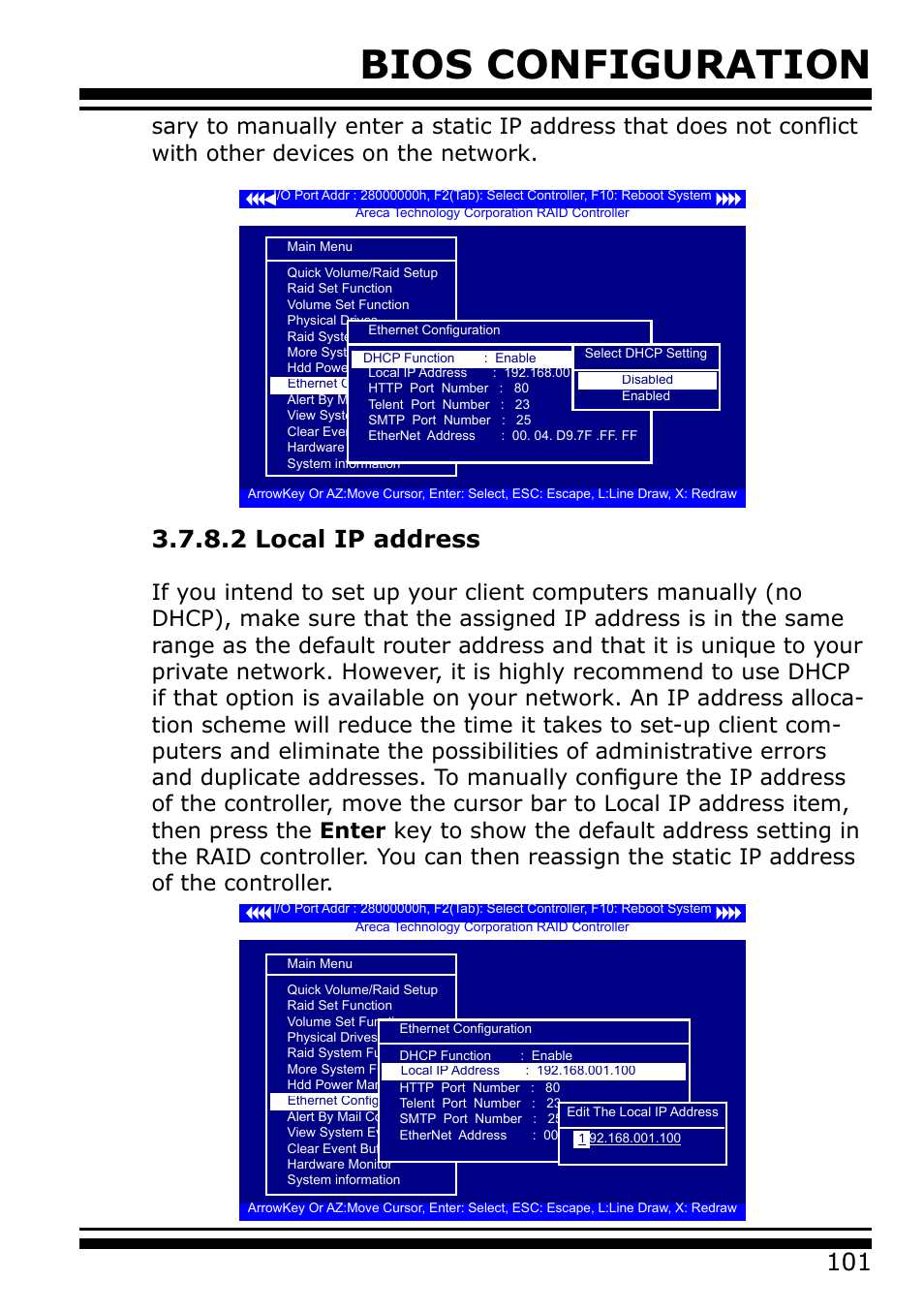 2 local ip address, Bios configuration | Areca 24/4 Internal/External Port Pcie 3.0 12 Gb/s SAS/SATA Raid Controller 2Gb Cache User Manual | Page 101 / 264