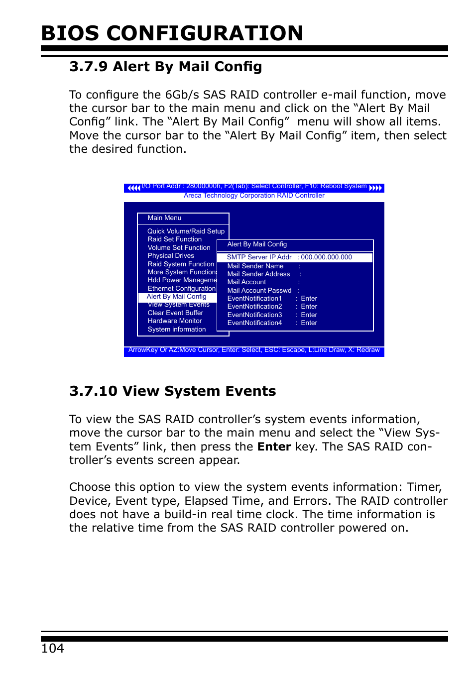 9 alert by mail config, 10 view system events, Bios configuration | Areca 24/4 Internal/External Port Pcie 3.0 12 Gb/s SAS/SATA Raid Controller 2Gb Cache User Manual | Page 104 / 264