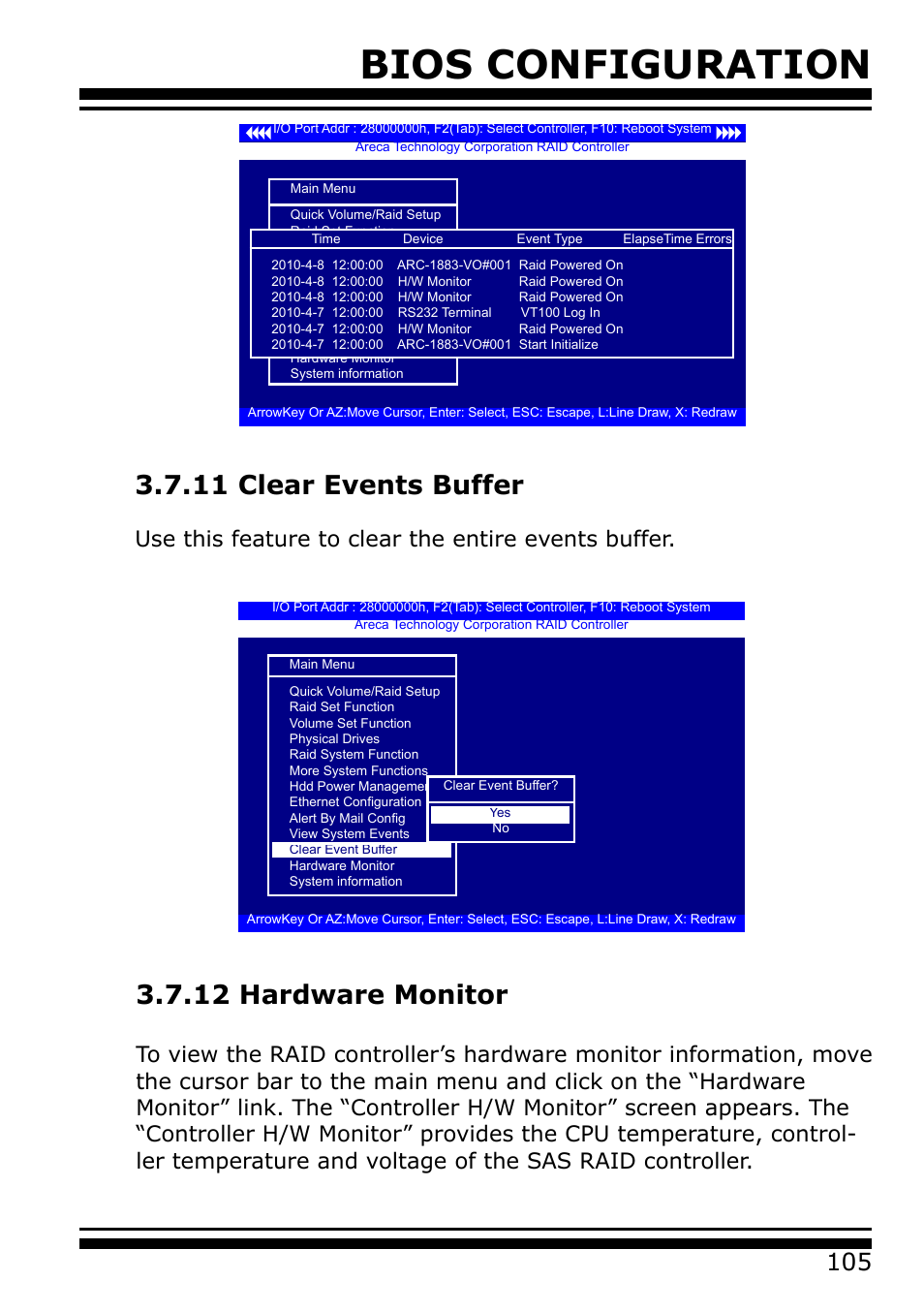 11 clear events buffer, 12 hardware monitor, Bios configuration | Use this feature to clear the entire events buffer | Areca 24/4 Internal/External Port Pcie 3.0 12 Gb/s SAS/SATA Raid Controller 2Gb Cache User Manual | Page 105 / 264