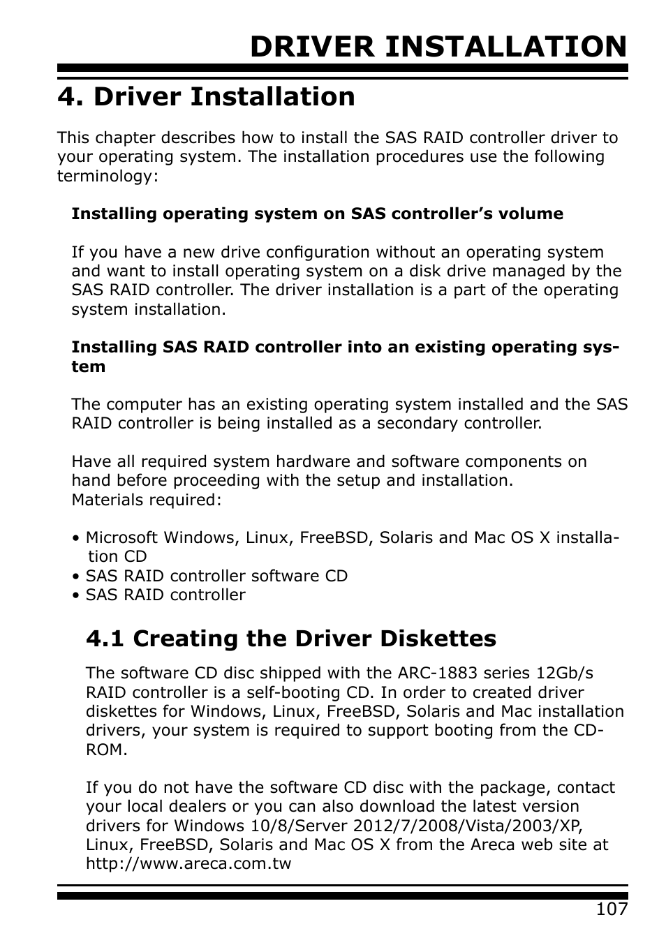 Driver installation, 1 creating the driver diskettes | Areca 24/4 Internal/External Port Pcie 3.0 12 Gb/s SAS/SATA Raid Controller 2Gb Cache User Manual | Page 107 / 264