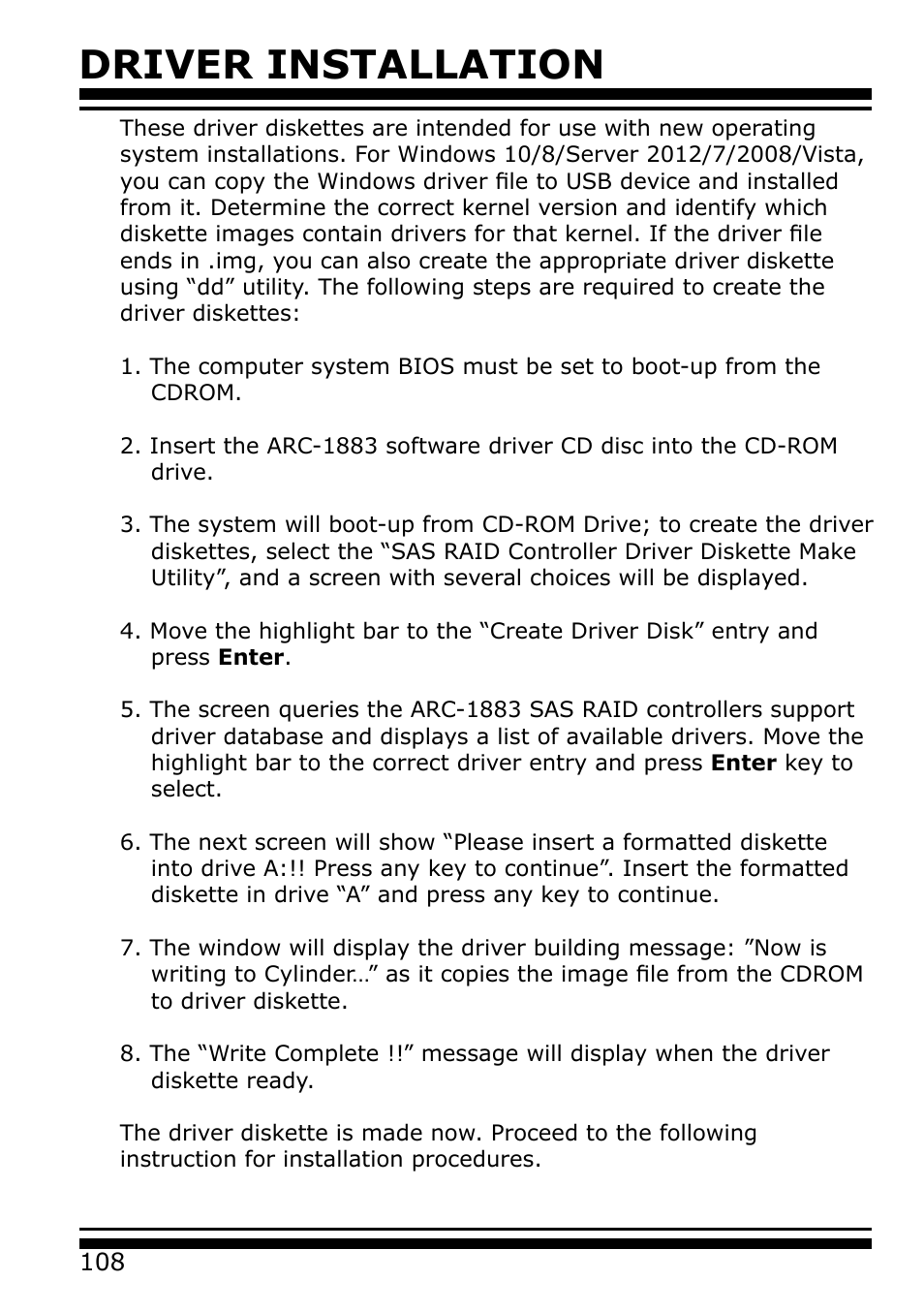 Driver installation | Areca 24/4 Internal/External Port Pcie 3.0 12 Gb/s SAS/SATA Raid Controller 2Gb Cache User Manual | Page 108 / 264