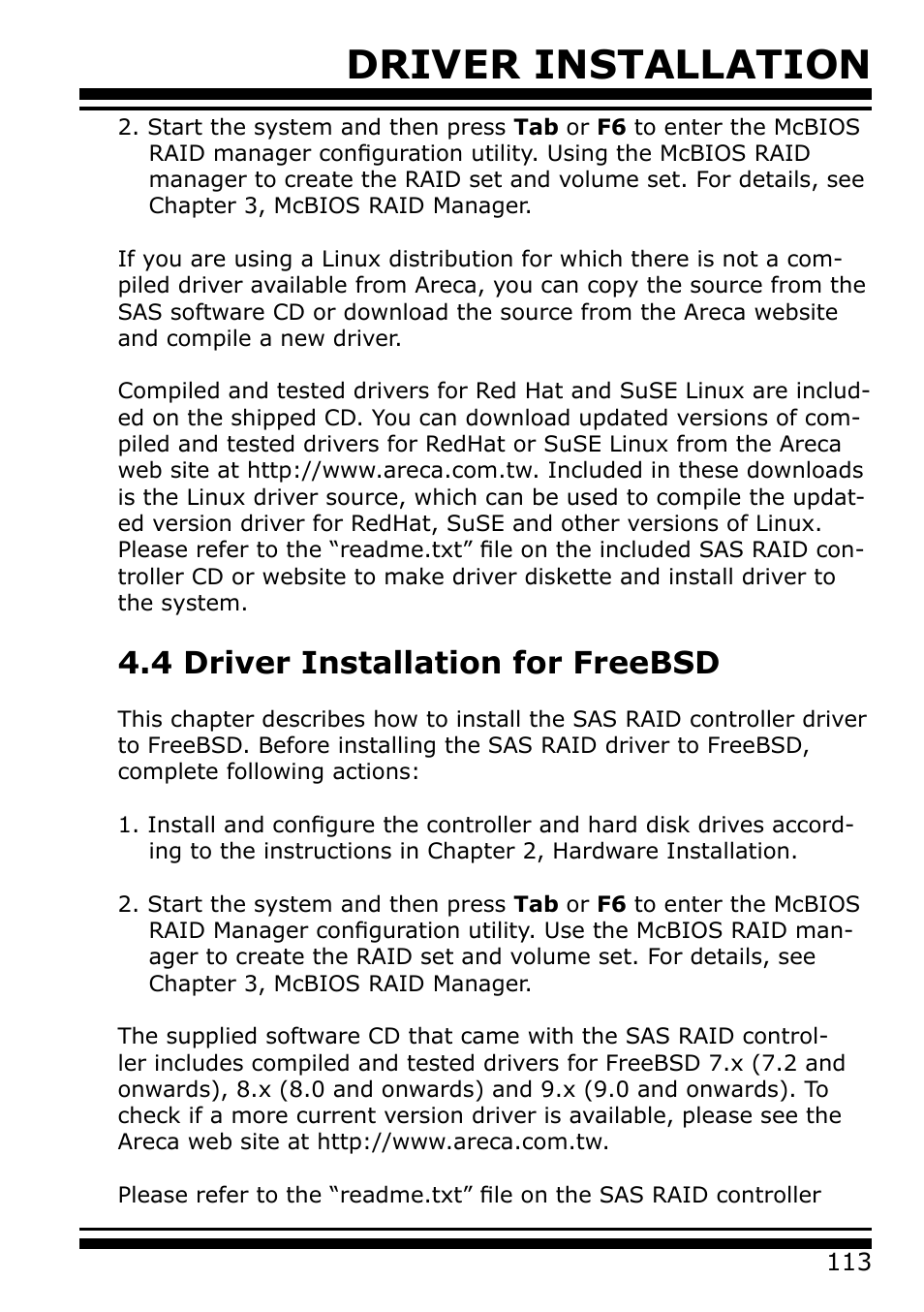 4 driver installation for freebsd, Driver installation | Areca 24/4 Internal/External Port Pcie 3.0 12 Gb/s SAS/SATA Raid Controller 2Gb Cache User Manual | Page 113 / 264