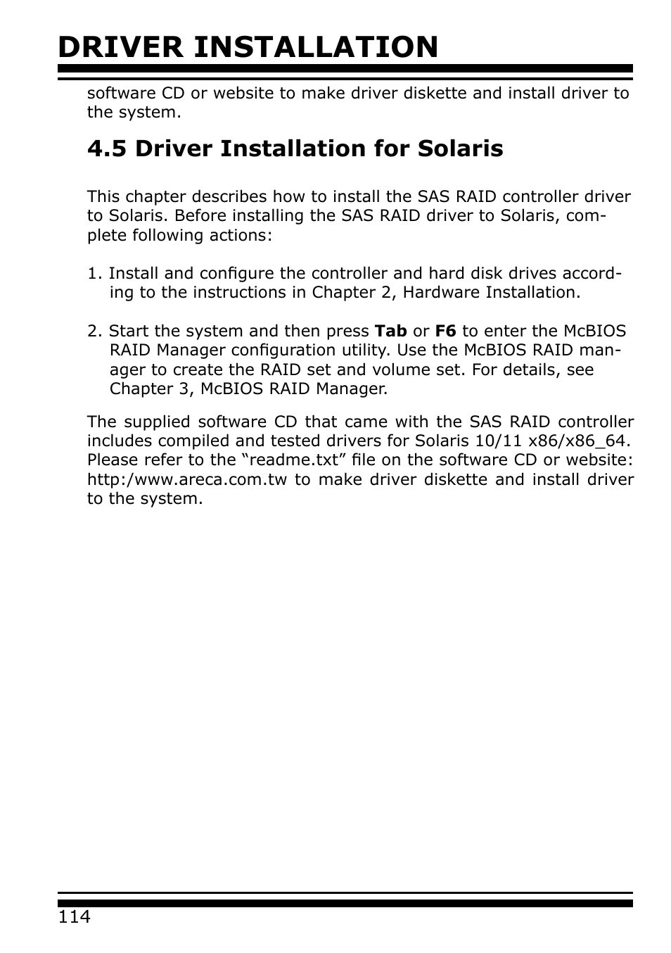 5 driver installation for solaris, Driver installation | Areca 24/4 Internal/External Port Pcie 3.0 12 Gb/s SAS/SATA Raid Controller 2Gb Cache User Manual | Page 114 / 264
