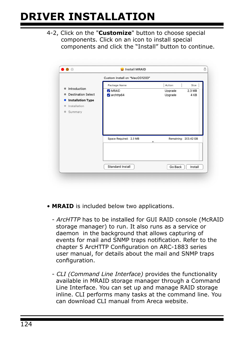 Driver installation | Areca 24/4 Internal/External Port Pcie 3.0 12 Gb/s SAS/SATA Raid Controller 2Gb Cache User Manual | Page 124 / 264