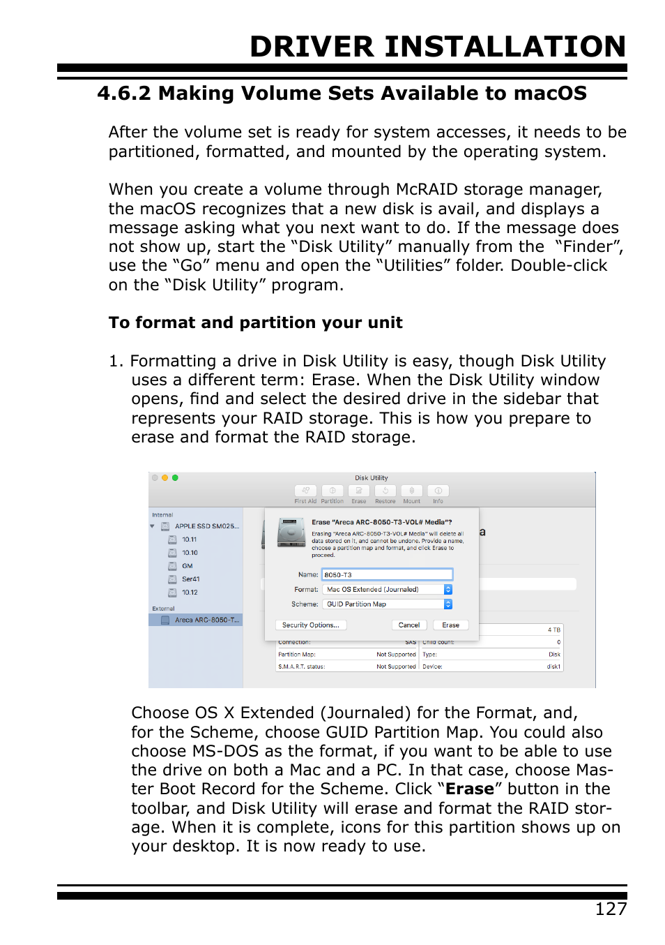 2 making volume sets available to macos, Driver installation | Areca 24/4 Internal/External Port Pcie 3.0 12 Gb/s SAS/SATA Raid Controller 2Gb Cache User Manual | Page 127 / 264