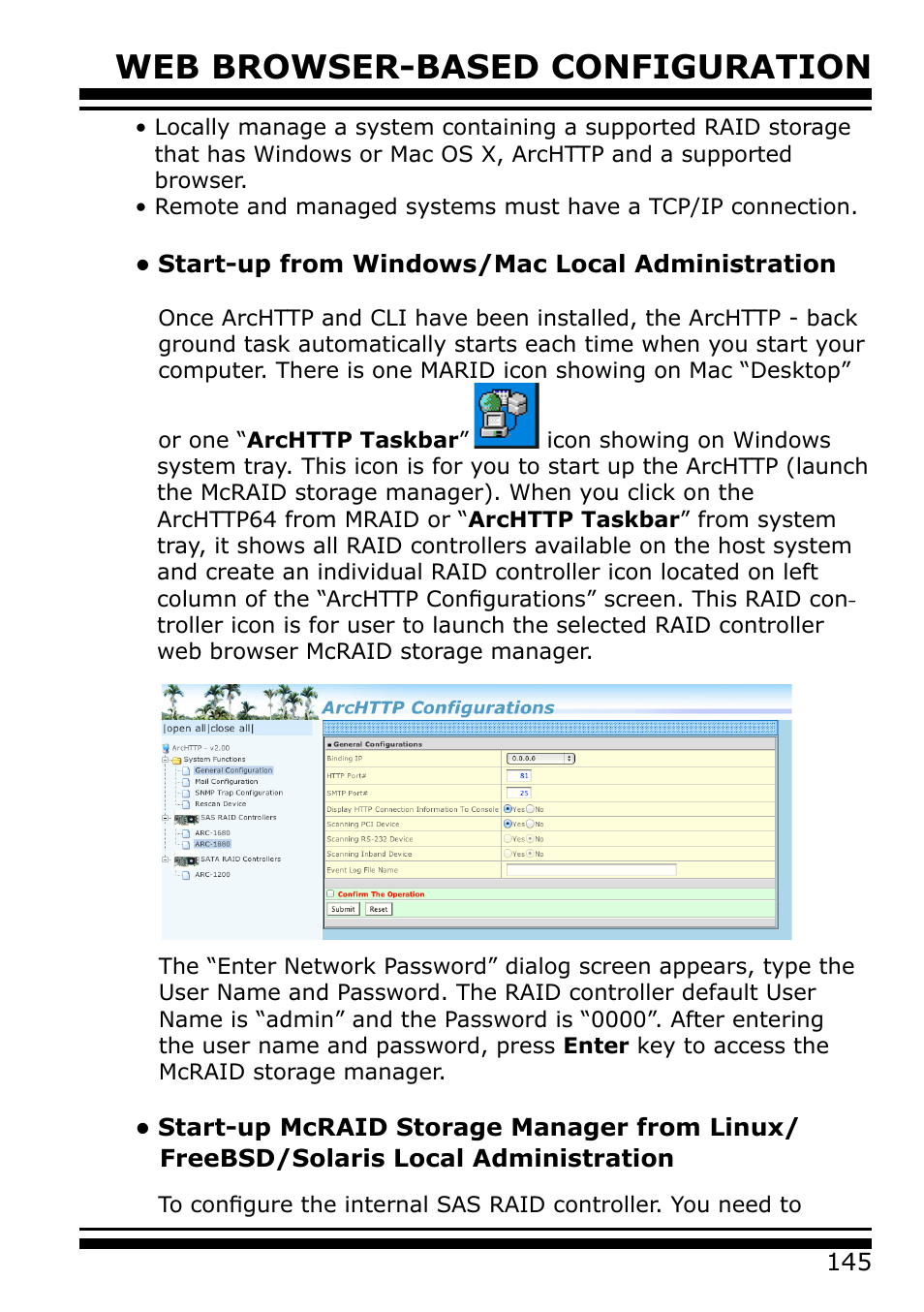 Start-up from windows/mac local administration, Start-up mcraid storage manager from linux, Freebsd/solaris local administration | Web browser-based configuration | Areca 24/4 Internal/External Port Pcie 3.0 12 Gb/s SAS/SATA Raid Controller 2Gb Cache User Manual | Page 145 / 264