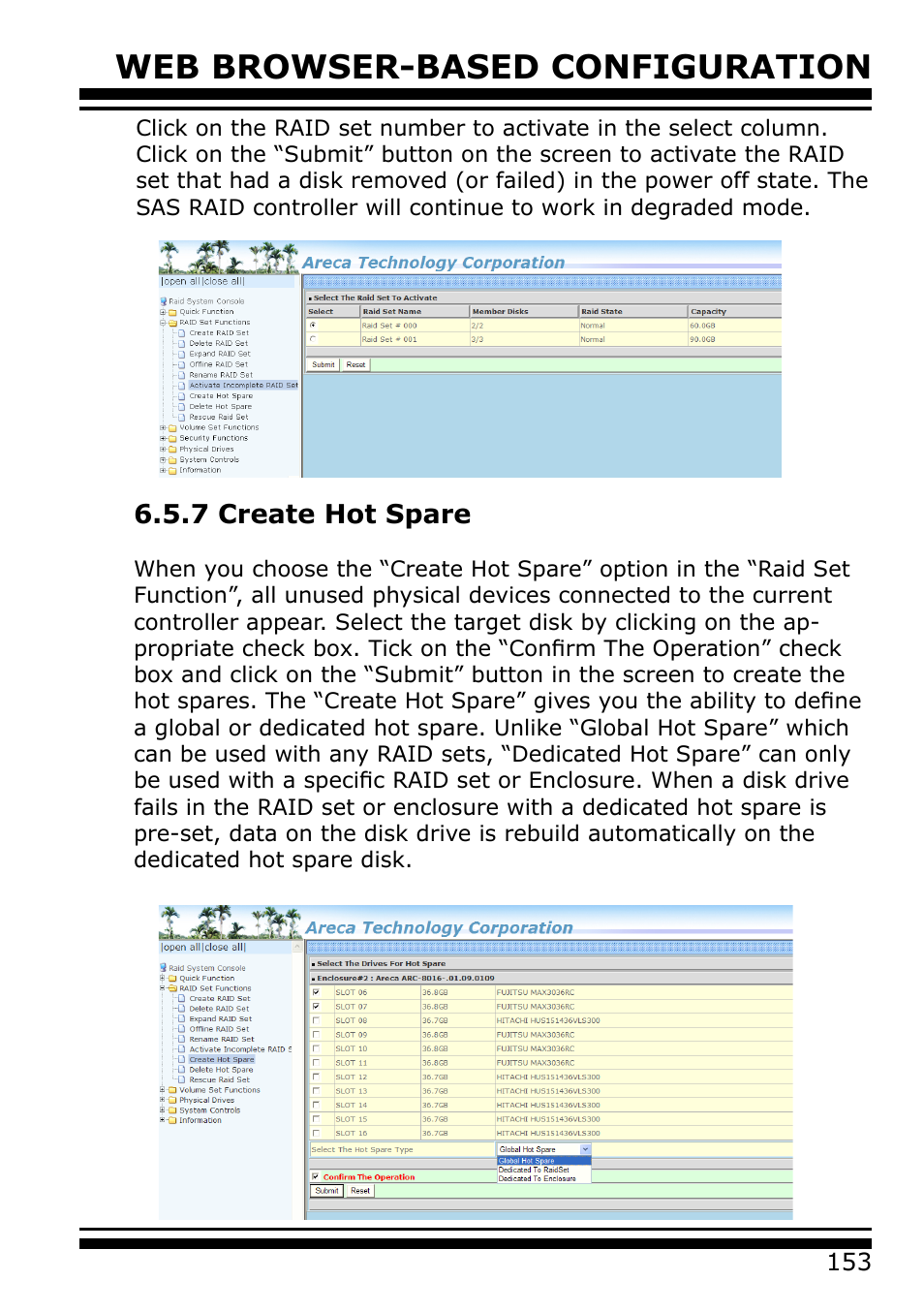 7 create hot spare, Web browser-based configuration | Areca 24/4 Internal/External Port Pcie 3.0 12 Gb/s SAS/SATA Raid Controller 2Gb Cache User Manual | Page 153 / 264