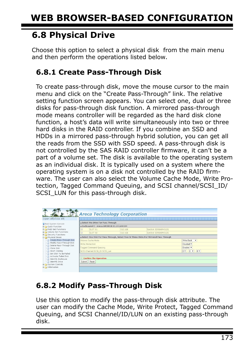 8 physical drive, 1 create pass-through disk, 2 modify pass-through disk | Web browser-based configuration | Areca 24/4 Internal/External Port Pcie 3.0 12 Gb/s SAS/SATA Raid Controller 2Gb Cache User Manual | Page 173 / 264