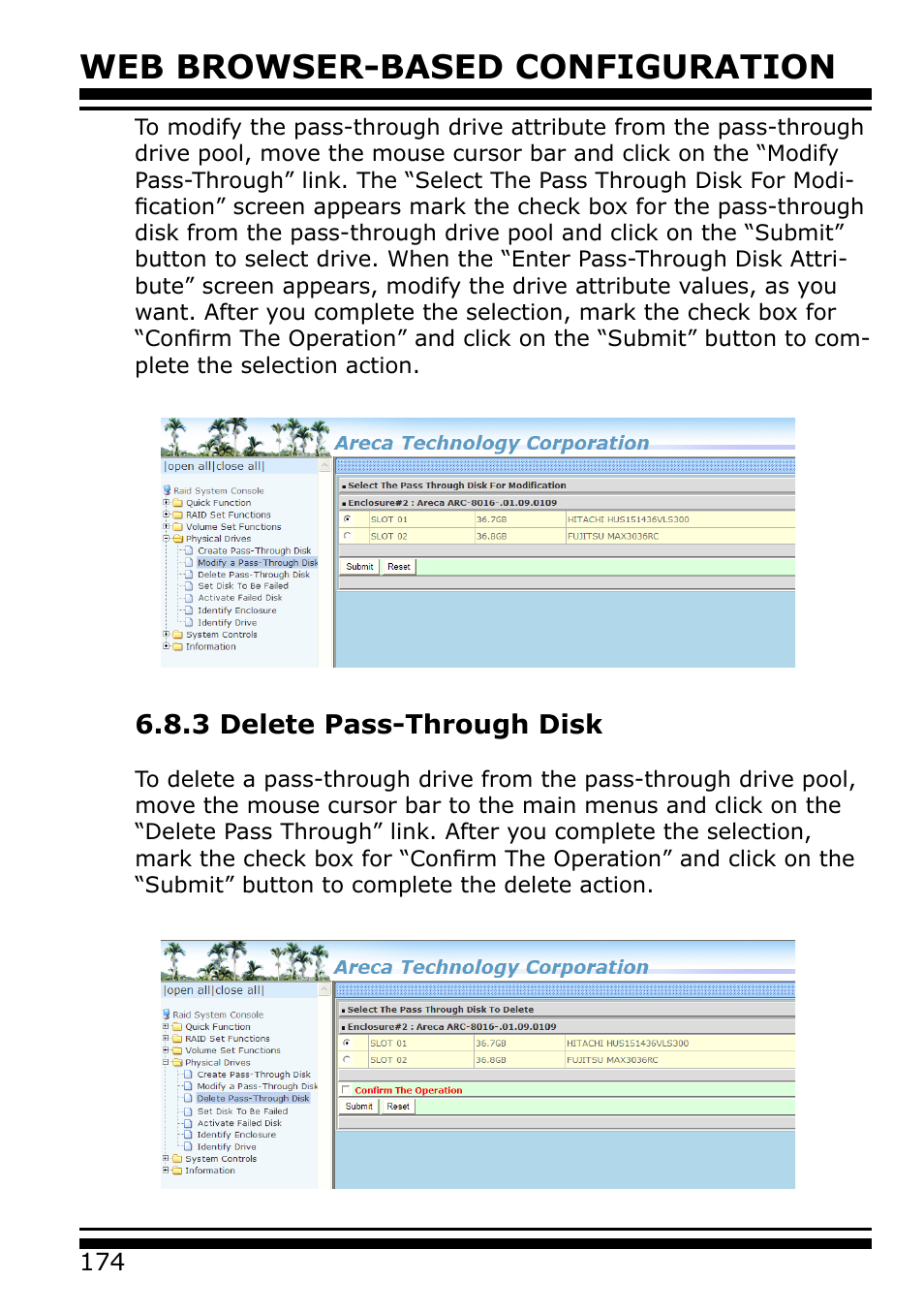 3 delete pass-through disk, Web browser-based configuration | Areca 24/4 Internal/External Port Pcie 3.0 12 Gb/s SAS/SATA Raid Controller 2Gb Cache User Manual | Page 174 / 264