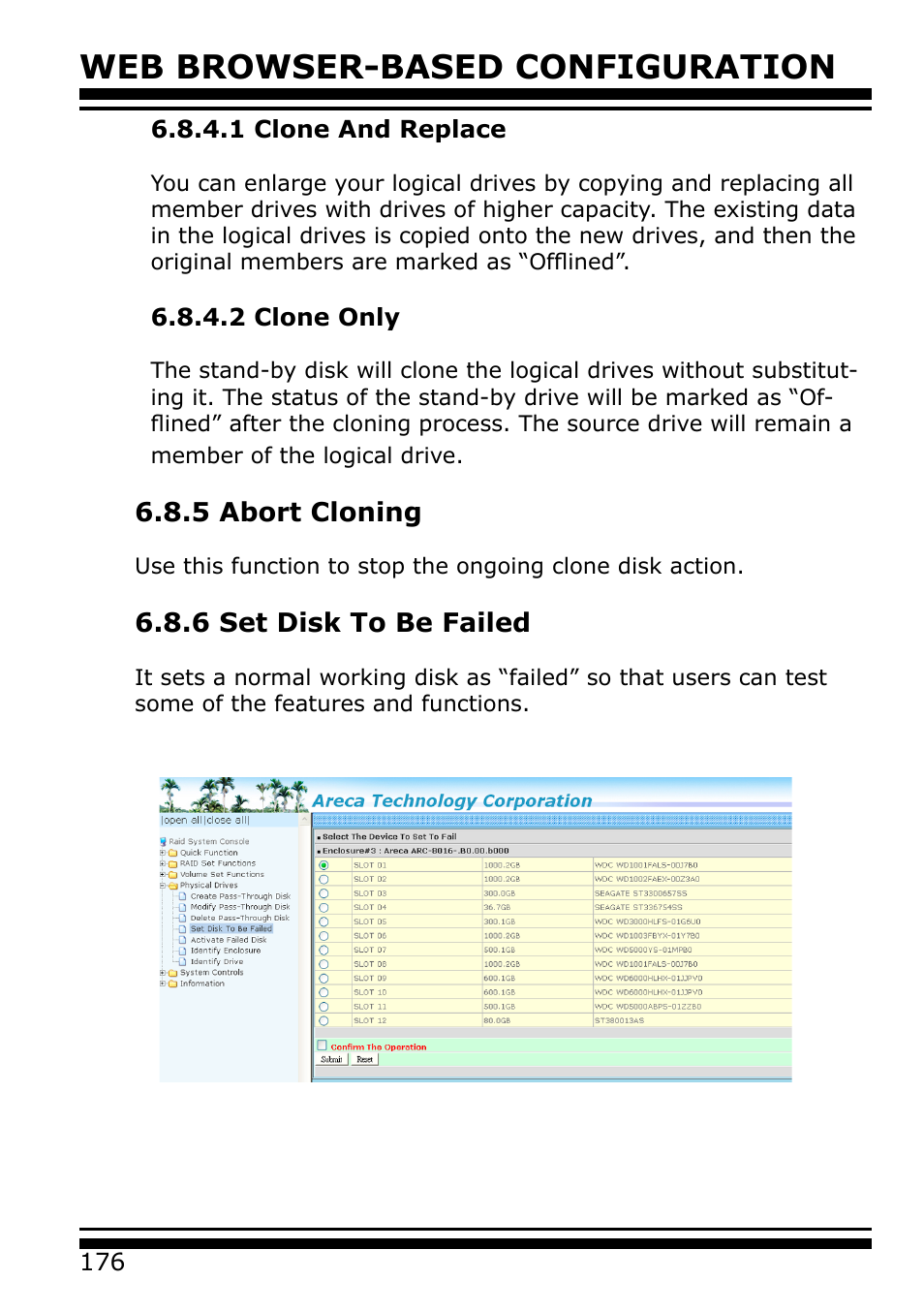1 clone and replace, 2 clone only, 5 abort cloning | 6 set disk to be failed, Web browser-based configuration | Areca 24/4 Internal/External Port Pcie 3.0 12 Gb/s SAS/SATA Raid Controller 2Gb Cache User Manual | Page 176 / 264