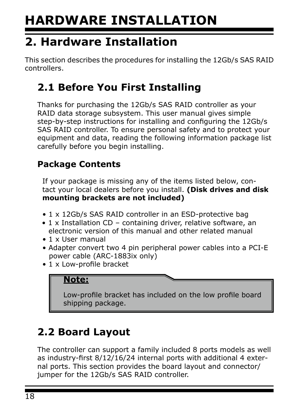 Hardware installation, 1 before you first installing, 2 board layout | Areca 24/4 Internal/External Port Pcie 3.0 12 Gb/s SAS/SATA Raid Controller 2Gb Cache User Manual | Page 18 / 264