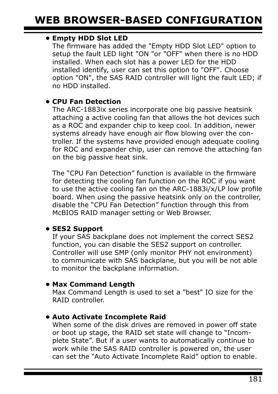 Empty hdd slot led, Cpu fan detection, Ses2 support | Max command length, Auto activate incomplete raid, Web browser-based configuration | Areca 24/4 Internal/External Port Pcie 3.0 12 Gb/s SAS/SATA Raid Controller 2Gb Cache User Manual | Page 181 / 264