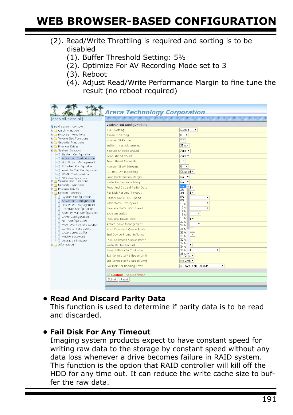 Read and discard parity data, Fail disk for any timeout, Web browser-based configuration | Areca 24/4 Internal/External Port Pcie 3.0 12 Gb/s SAS/SATA Raid Controller 2Gb Cache User Manual | Page 191 / 264