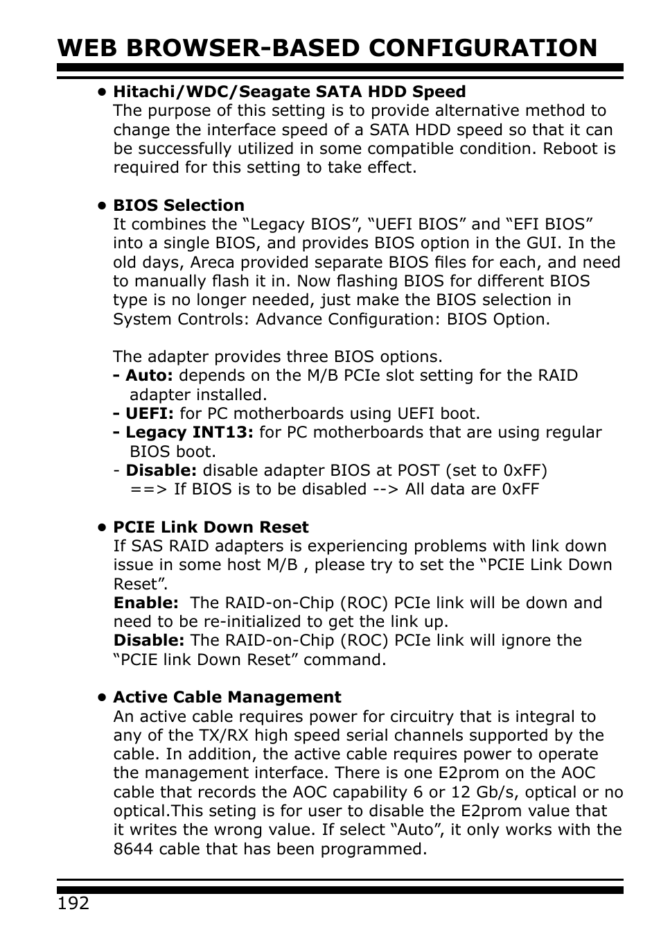 Hitachi/wdc/seagate sata hdd speed, Bios selection, Pcie link down reset | Active cable management, Web browser-based configuration | Areca 24/4 Internal/External Port Pcie 3.0 12 Gb/s SAS/SATA Raid Controller 2Gb Cache User Manual | Page 192 / 264