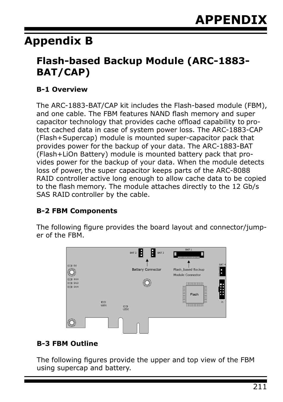 Appendix b, Flash-based backup module (arc-1883-bat/cap), Appendix | Flash-based backup module (arc-1883- bat/cap) | Areca 24/4 Internal/External Port Pcie 3.0 12 Gb/s SAS/SATA Raid Controller 2Gb Cache User Manual | Page 211 / 264