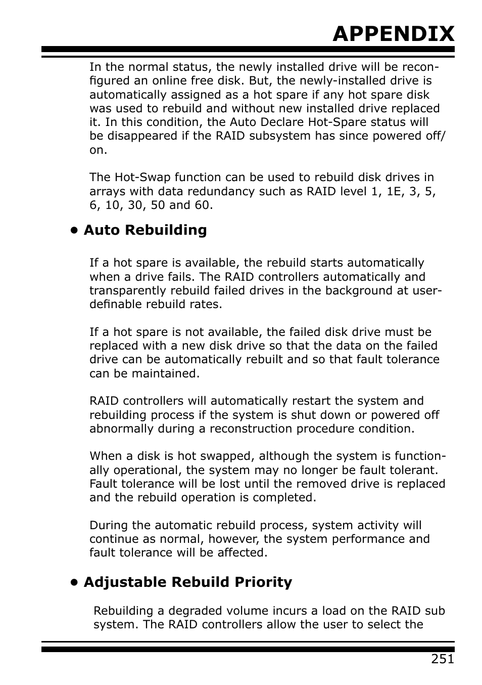 Auto rebuilding, Adjustable rebuild priority, Appendix | Areca 24/4 Internal/External Port Pcie 3.0 12 Gb/s SAS/SATA Raid Controller 2Gb Cache User Manual | Page 251 / 264