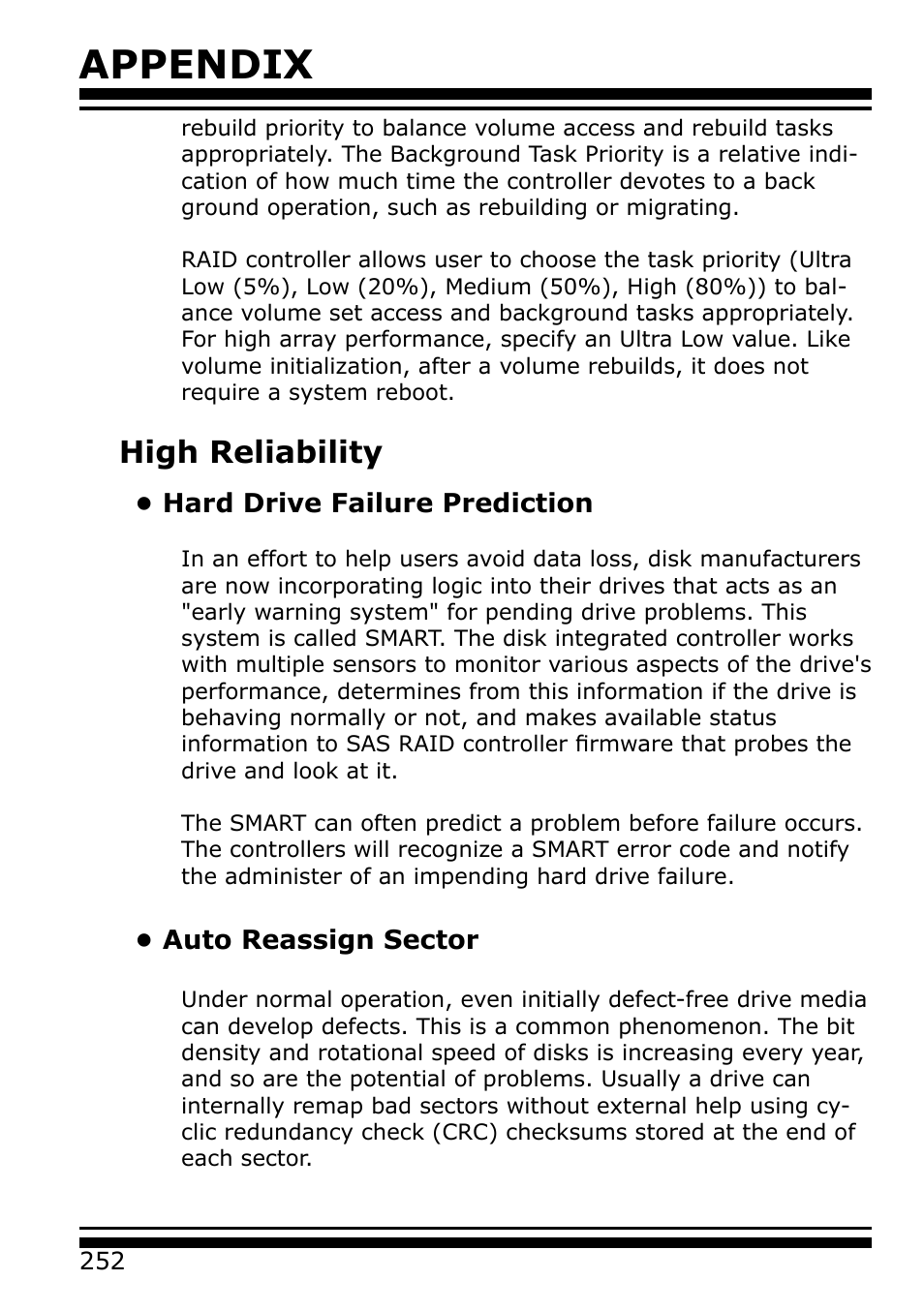 High reliability, Hard drive failure prediction, Auto reassign sector | Appendix | Areca 24/4 Internal/External Port Pcie 3.0 12 Gb/s SAS/SATA Raid Controller 2Gb Cache User Manual | Page 252 / 264