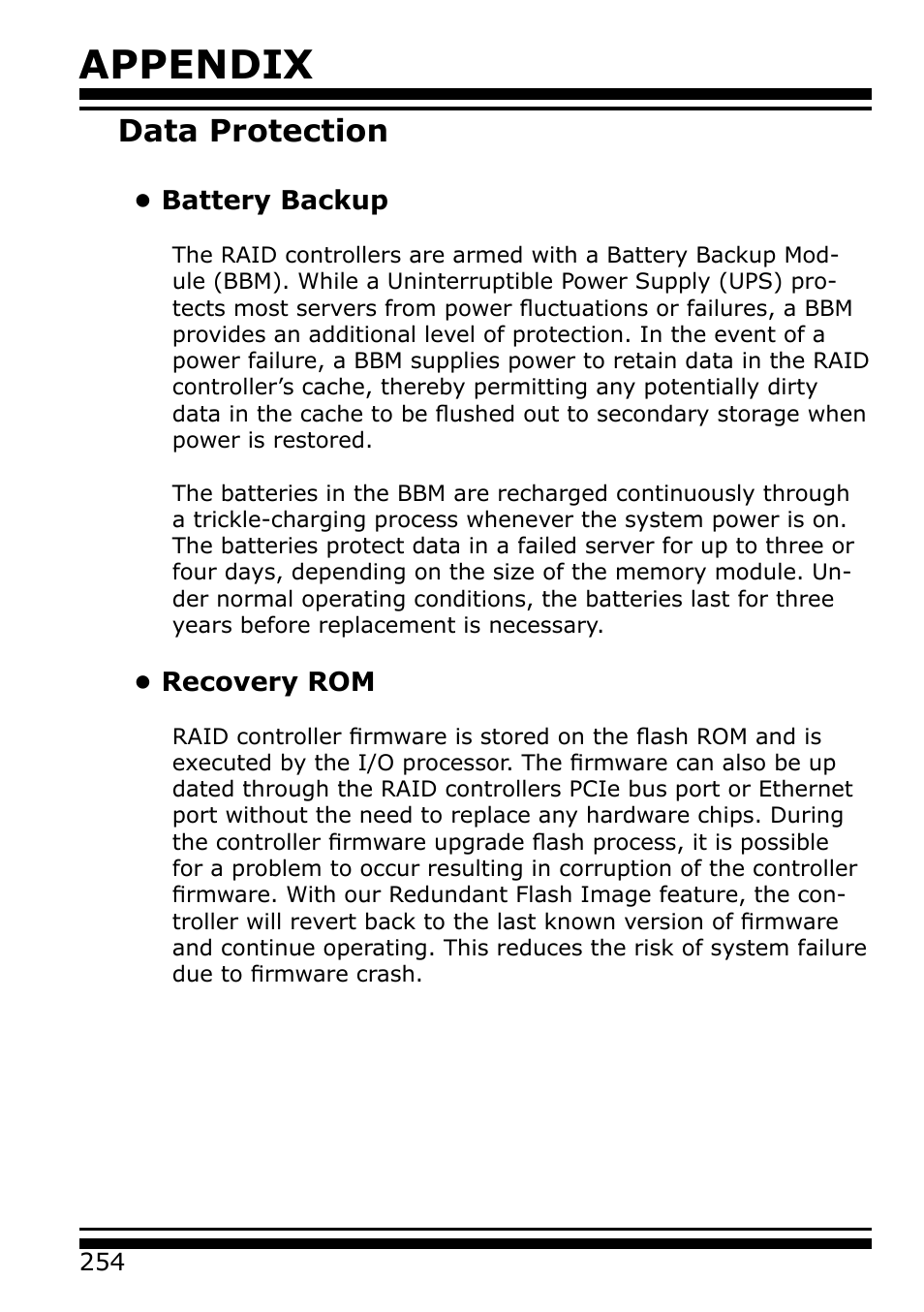 Data protection, Battery backup, Recovery rom | Appendix | Areca 24/4 Internal/External Port Pcie 3.0 12 Gb/s SAS/SATA Raid Controller 2Gb Cache User Manual | Page 254 / 264