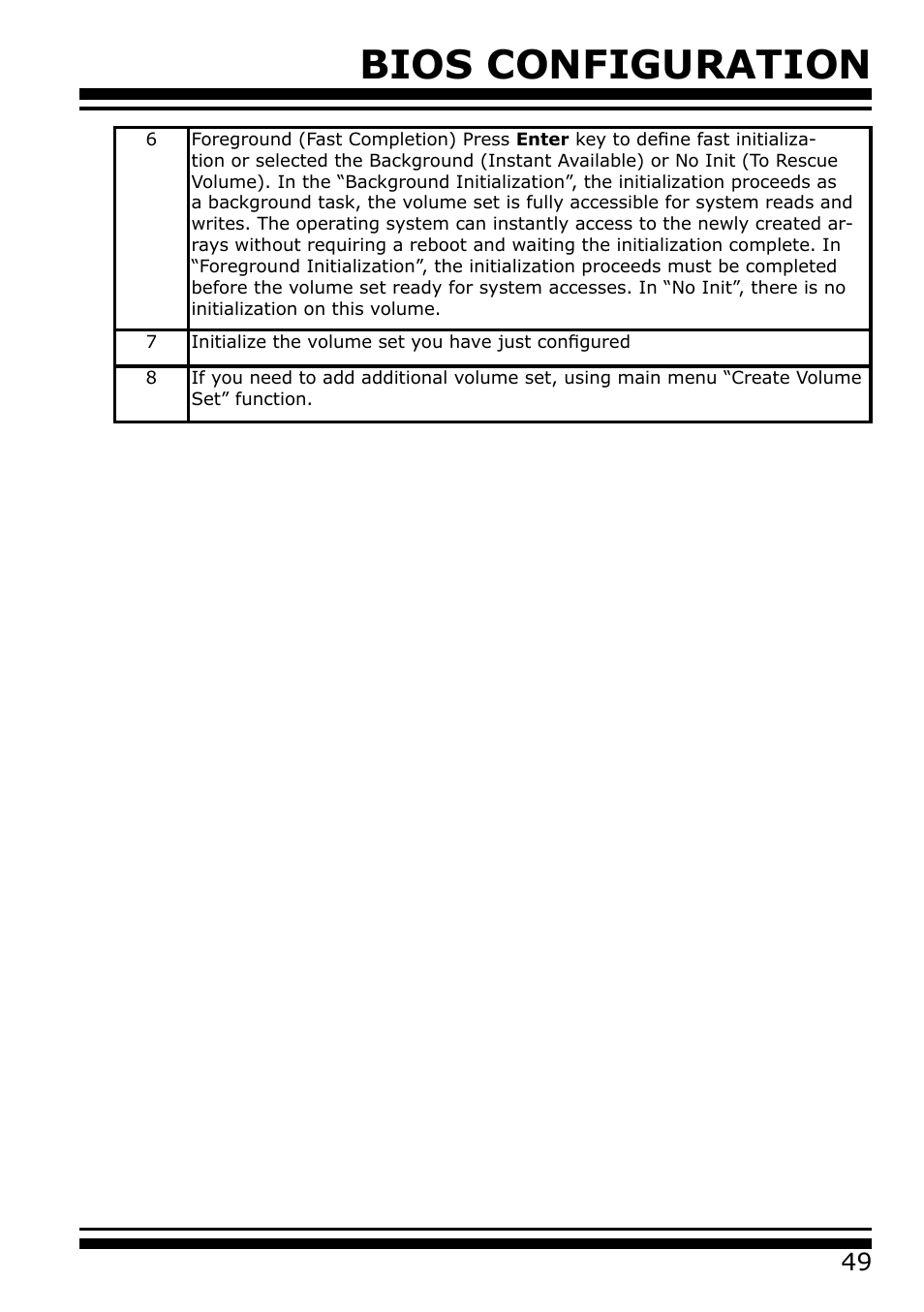 Bios configuration | Areca 24/4 Internal/External Port Pcie 3.0 12 Gb/s SAS/SATA Raid Controller 2Gb Cache User Manual | Page 49 / 264