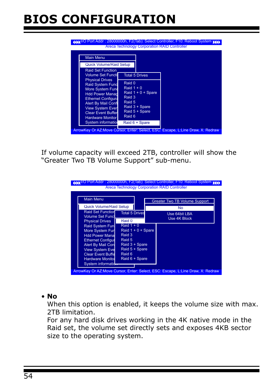 Bios configuration | Areca 24/4 Internal/External Port Pcie 3.0 12 Gb/s SAS/SATA Raid Controller 2Gb Cache User Manual | Page 54 / 264