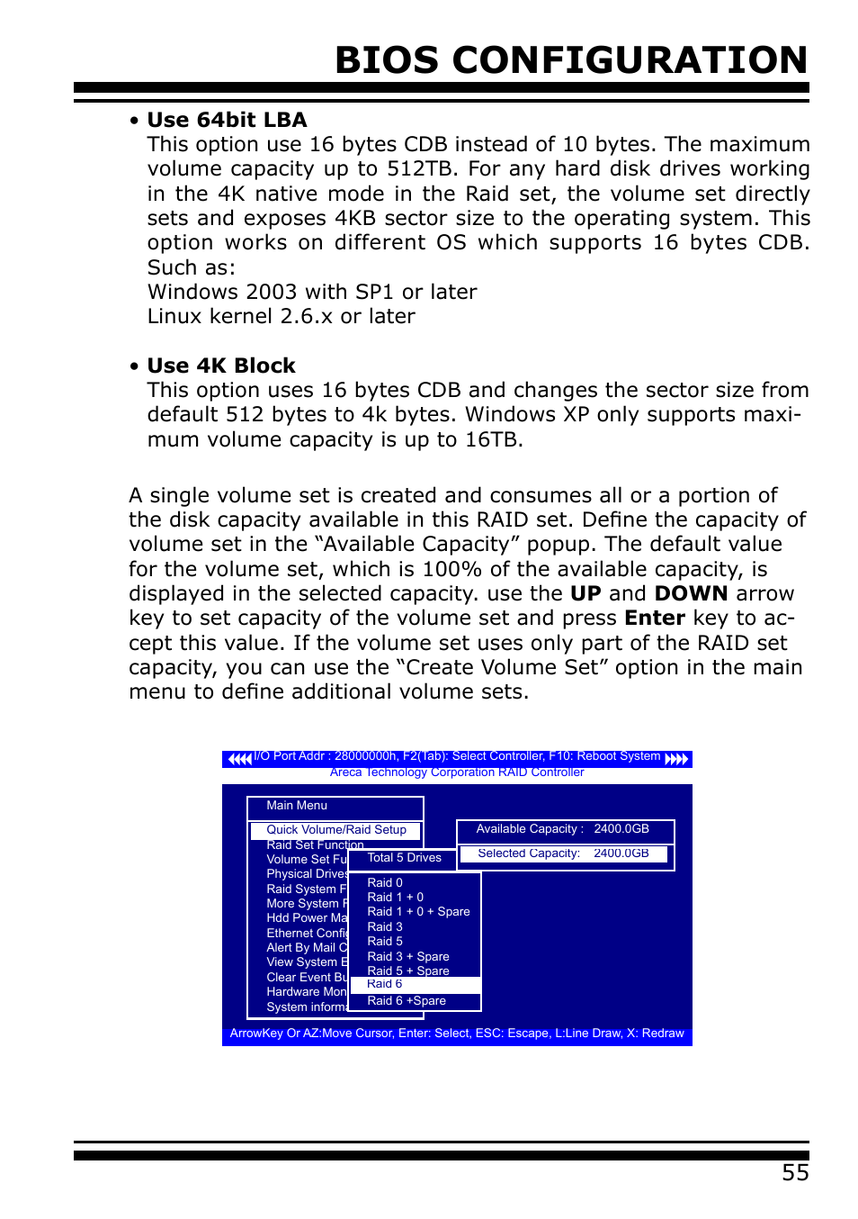 Bios configuration | Areca 24/4 Internal/External Port Pcie 3.0 12 Gb/s SAS/SATA Raid Controller 2Gb Cache User Manual | Page 55 / 264
