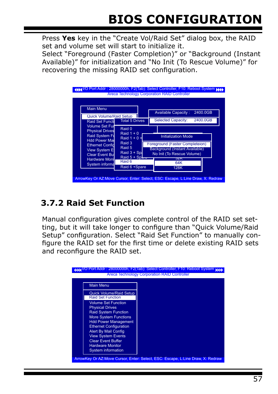 2 raid set function, Bios configuration | Areca 24/4 Internal/External Port Pcie 3.0 12 Gb/s SAS/SATA Raid Controller 2Gb Cache User Manual | Page 57 / 264