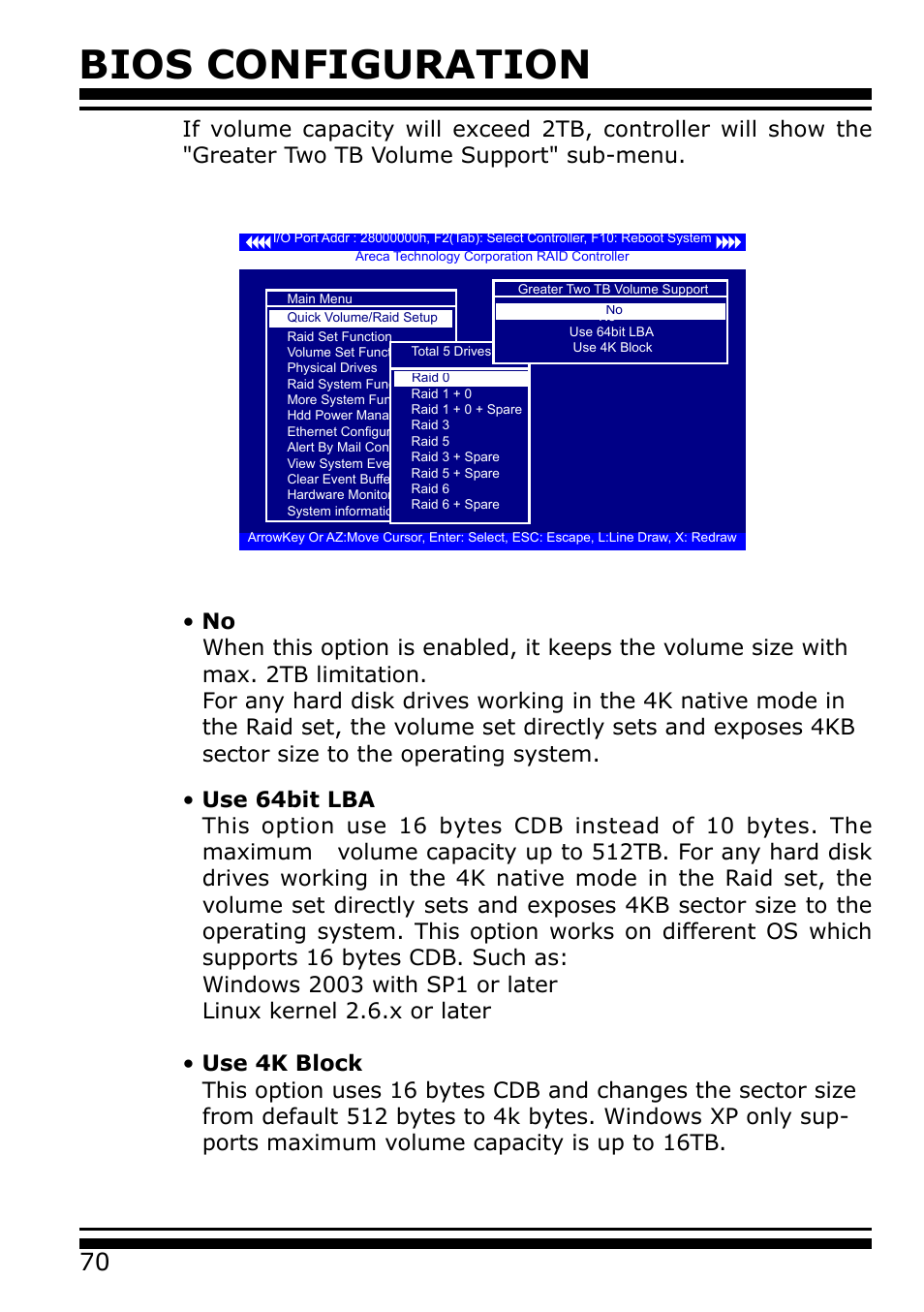 Bios configuration | Areca 24/4 Internal/External Port Pcie 3.0 12 Gb/s SAS/SATA Raid Controller 2Gb Cache User Manual | Page 70 / 264