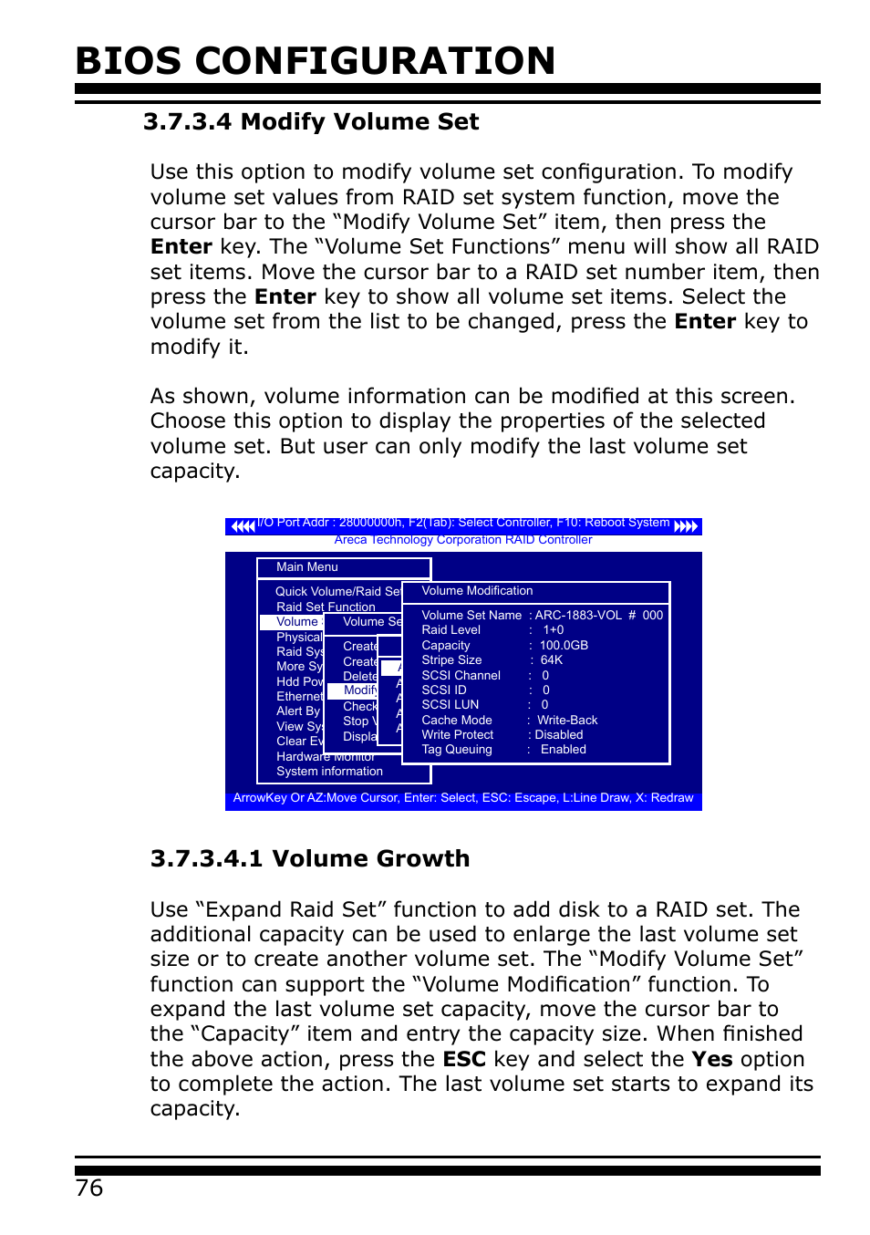 4 modify volume set, Bios configuration, 1 volume growth | Areca 24/4 Internal/External Port Pcie 3.0 12 Gb/s SAS/SATA Raid Controller 2Gb Cache User Manual | Page 76 / 264