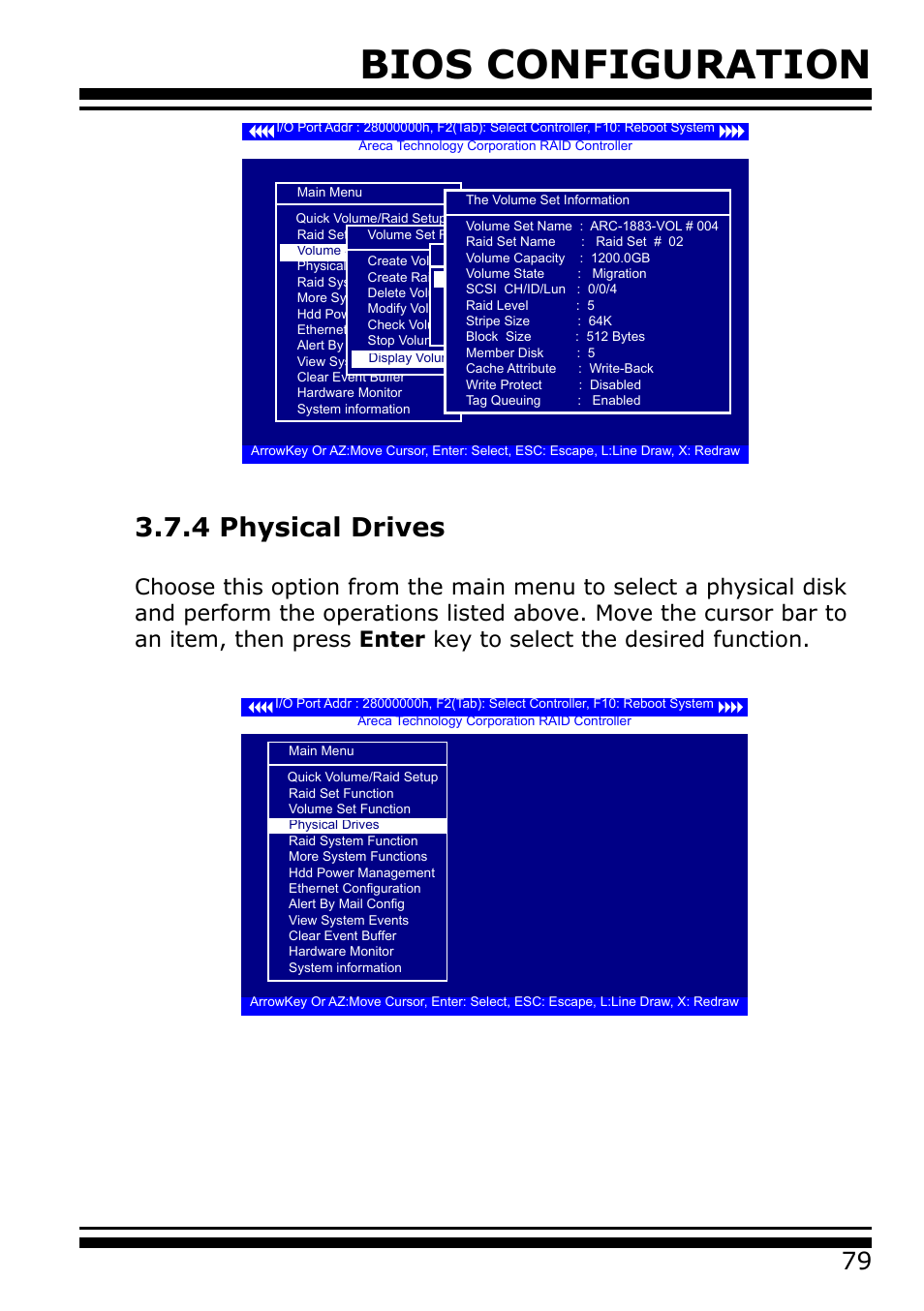 4 physical drives, Bios configuration | Areca 24/4 Internal/External Port Pcie 3.0 12 Gb/s SAS/SATA Raid Controller 2Gb Cache User Manual | Page 79 / 264