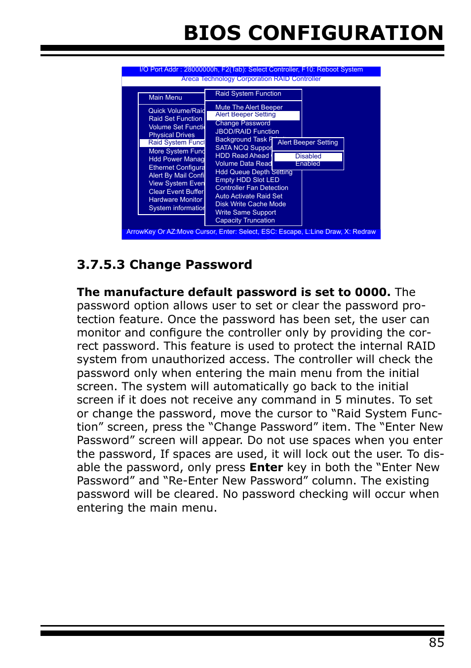 3 change password, Bios configuration | Areca 24/4 Internal/External Port Pcie 3.0 12 Gb/s SAS/SATA Raid Controller 2Gb Cache User Manual | Page 85 / 264